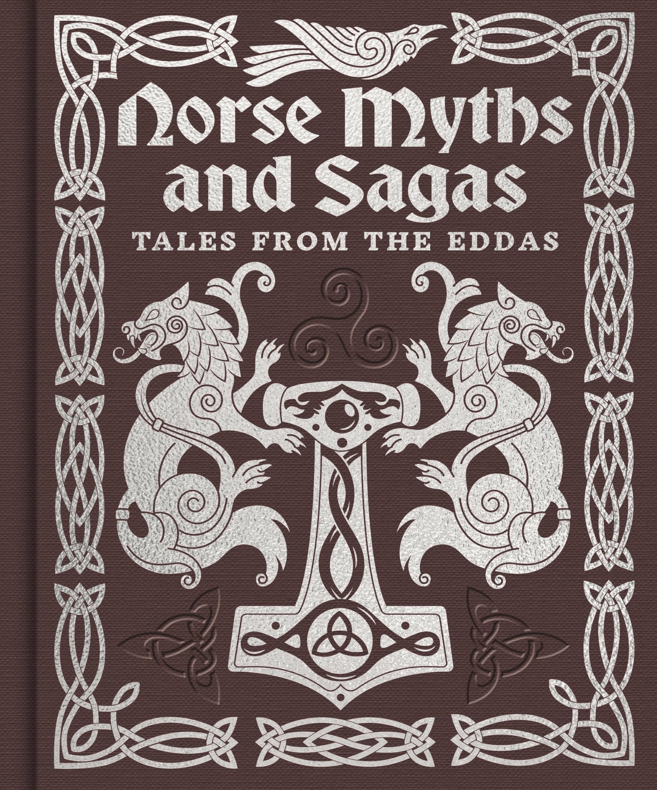 Norse Myths and Sagas: Over 50 Tales from the Eddas (Arcturus Gilded Classics) Fairy Tales & Legends