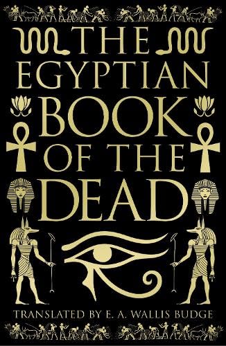 The Egyptian Book of the Dead Politics & History