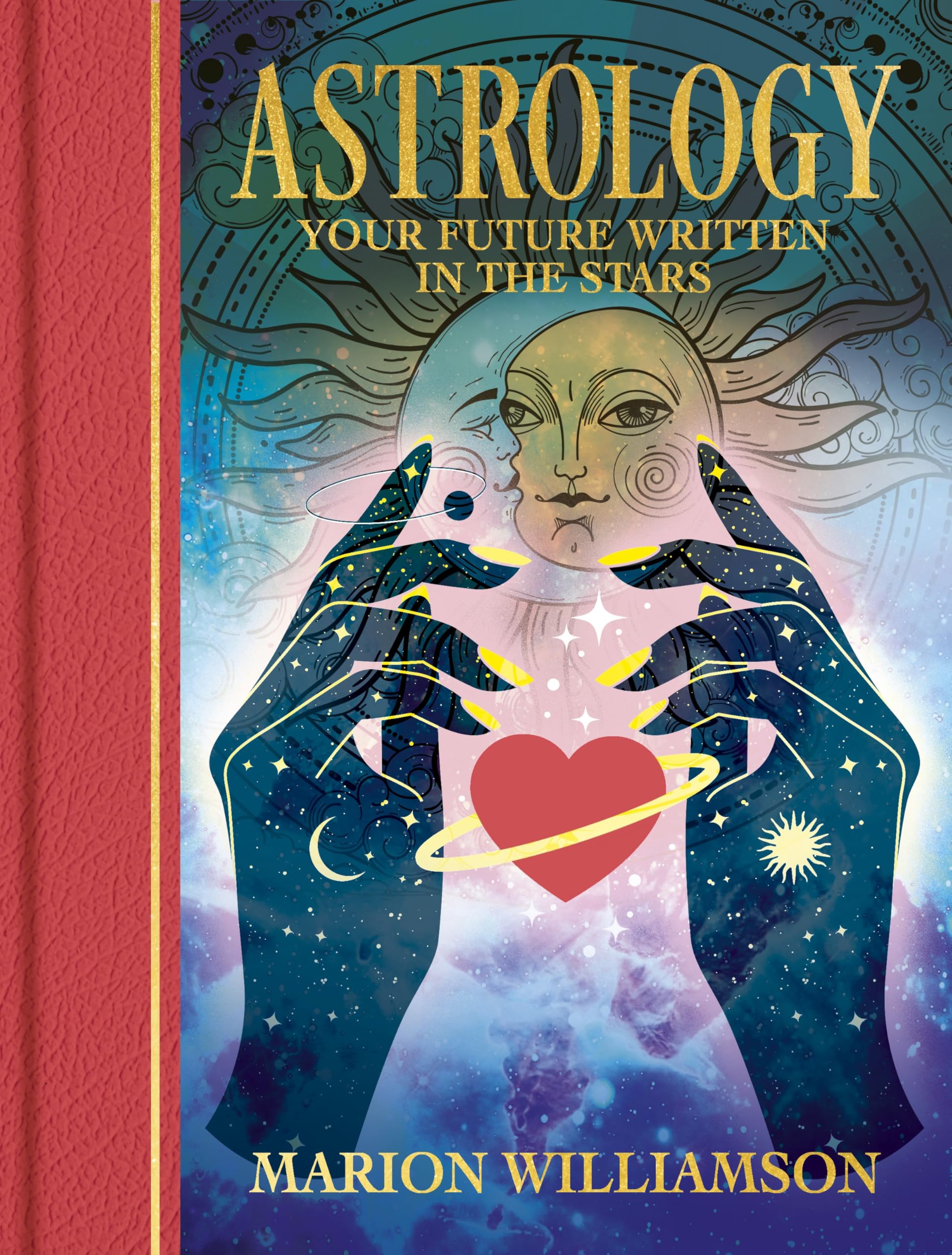 Astrology: Your future written in the stars (Arcturus Gilded Magic) Religion & Esotericism