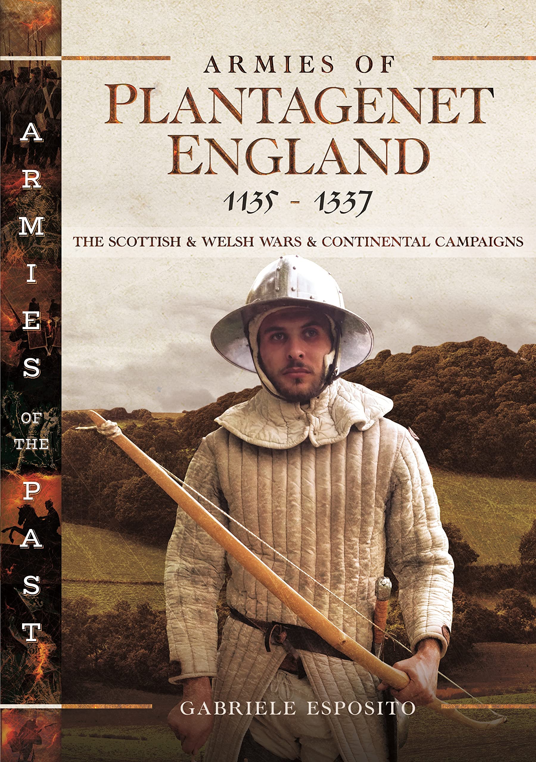 Armies of Plantagenet England, 1135-1337 Social Sciences