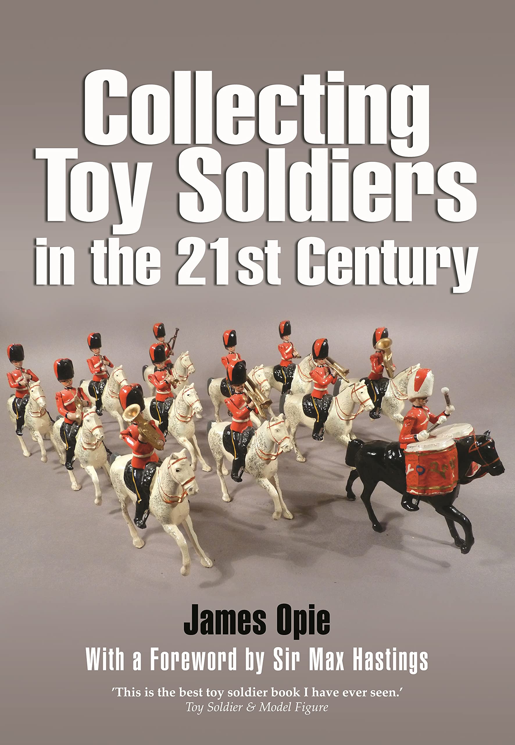 Collecting Toy Soldiers in the 21st Century Hobbies & Crafts