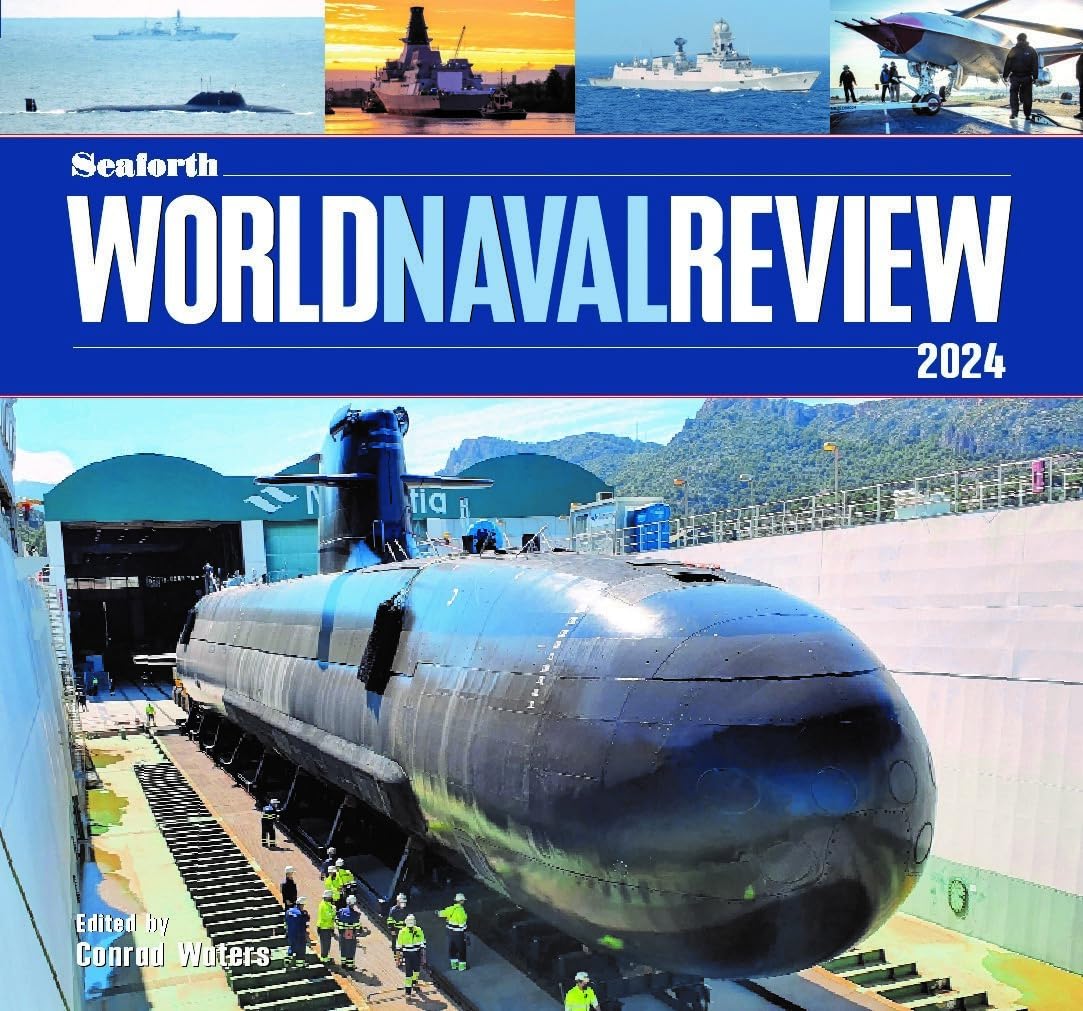 Seaforth World Naval Review: 2024 Social Sciences