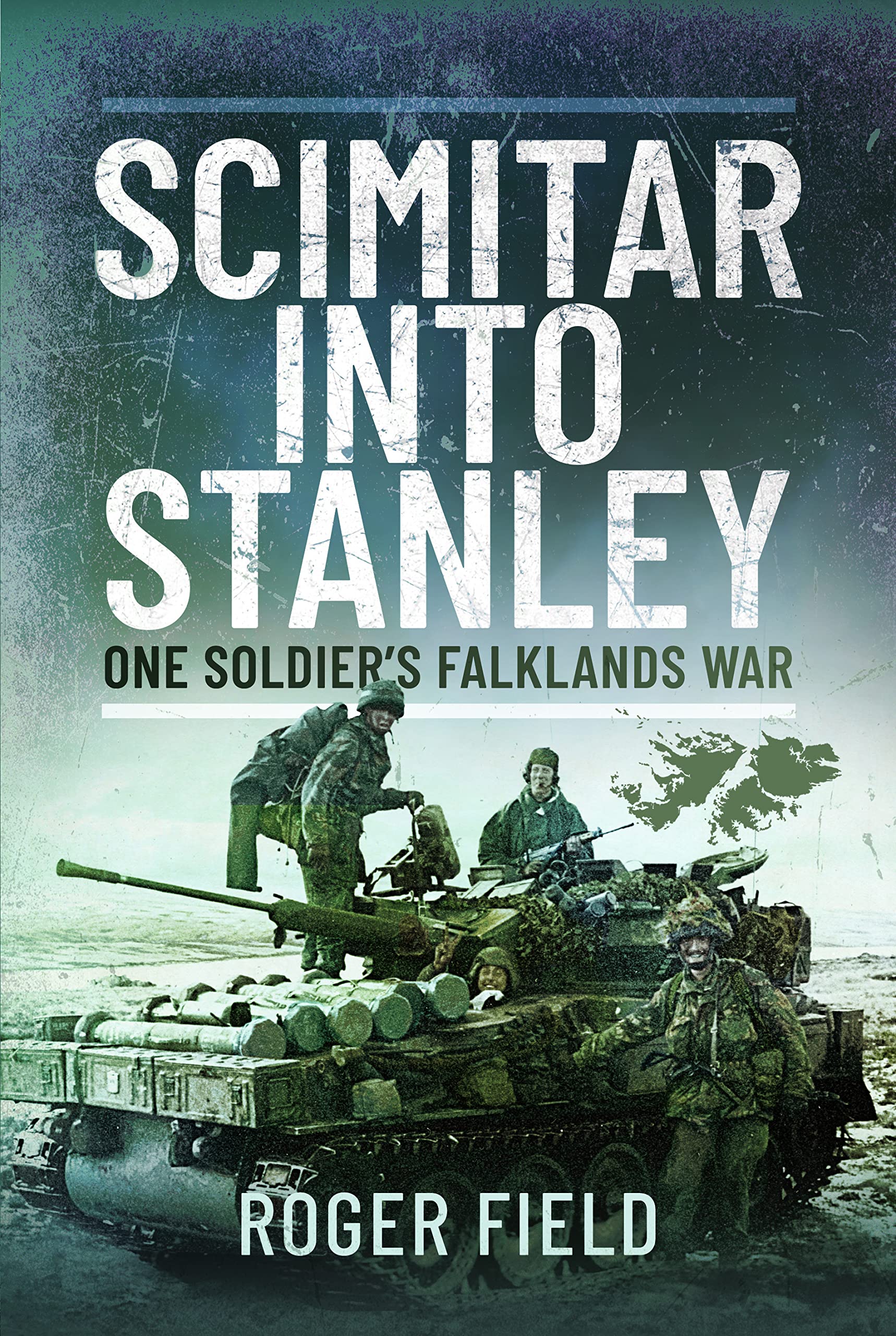 Scimitar into Stanley: One Soldier's Falklands War Biographies & Memoirs