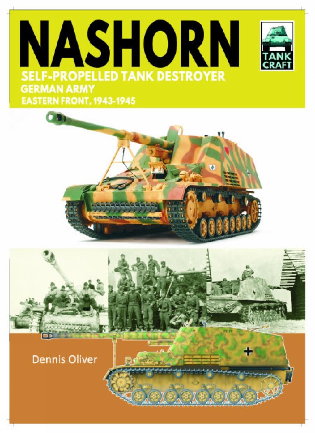 Tank Craft 45 Nashorn Self-Propelled Tank Destroyer Social Sciences