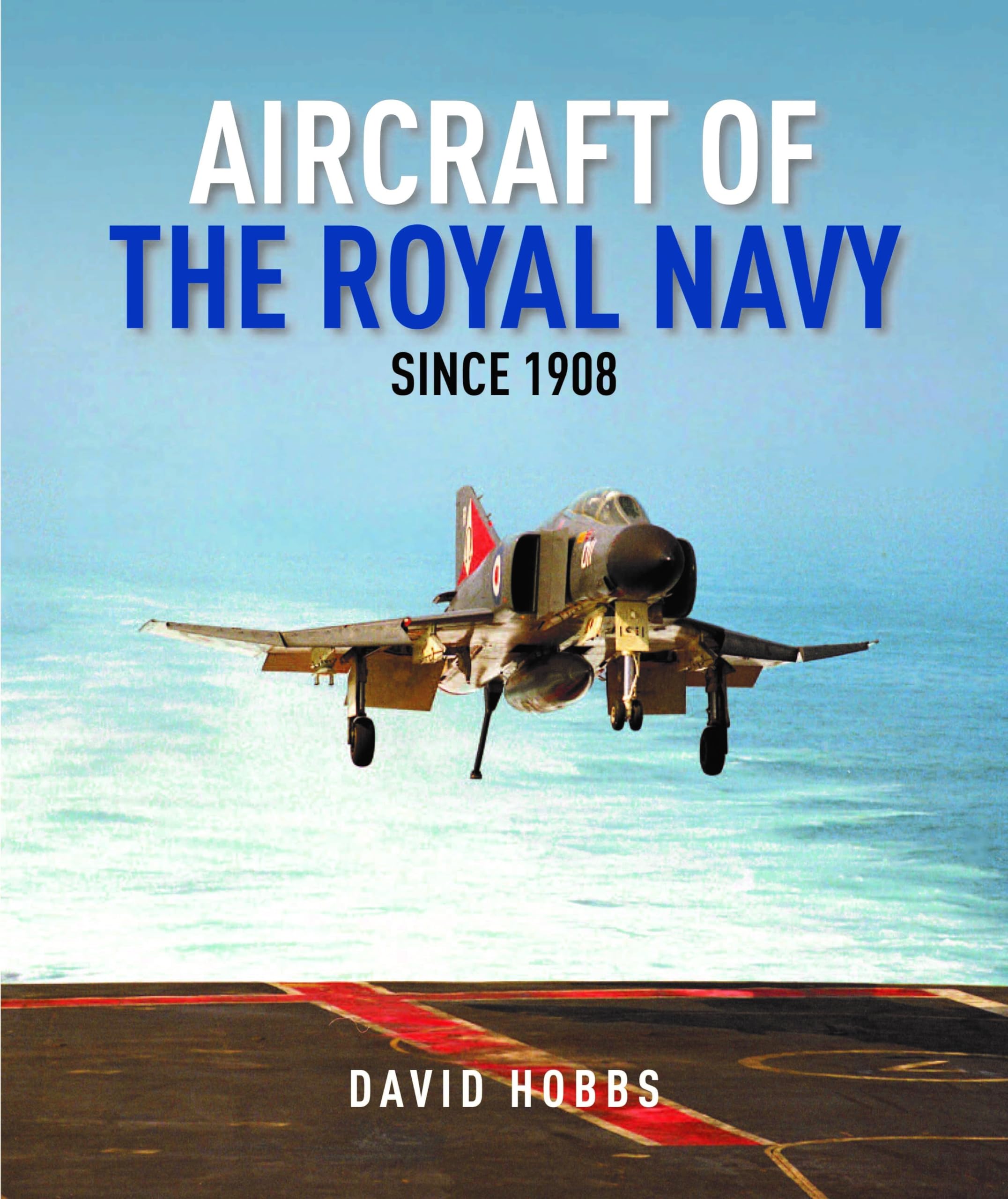 Aircraft of the Royal Navy Since 1908 Social Sciences