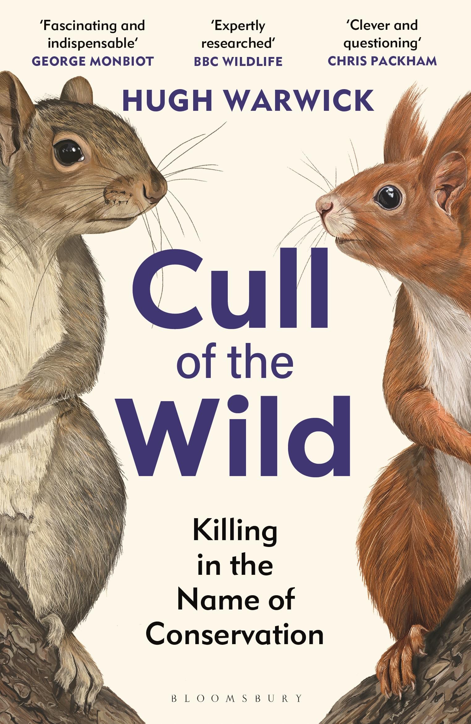 Cull of the Wild: Killing in the Name of Conservation – WINNER OF THE ZSL CLARIVATE AWARD FOR COMMUNICATING ZOOLOGY Books