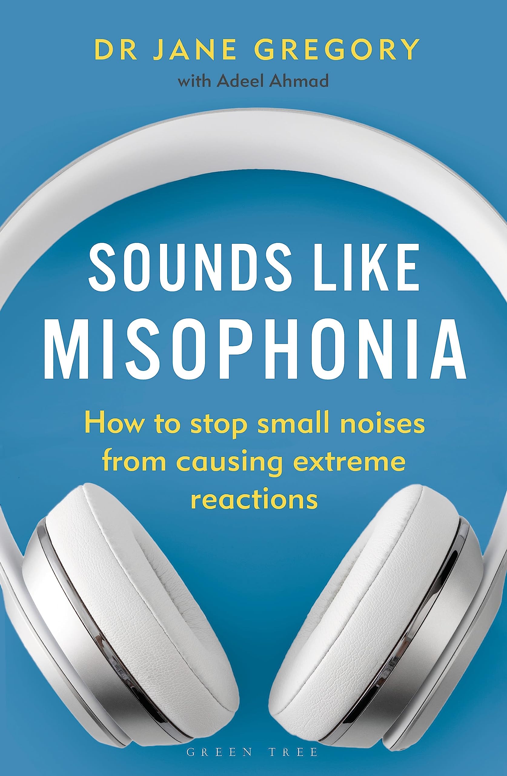 Sounds Like Misophonia: How to Stop Small Noises from Causing Extreme Reactions Medicine