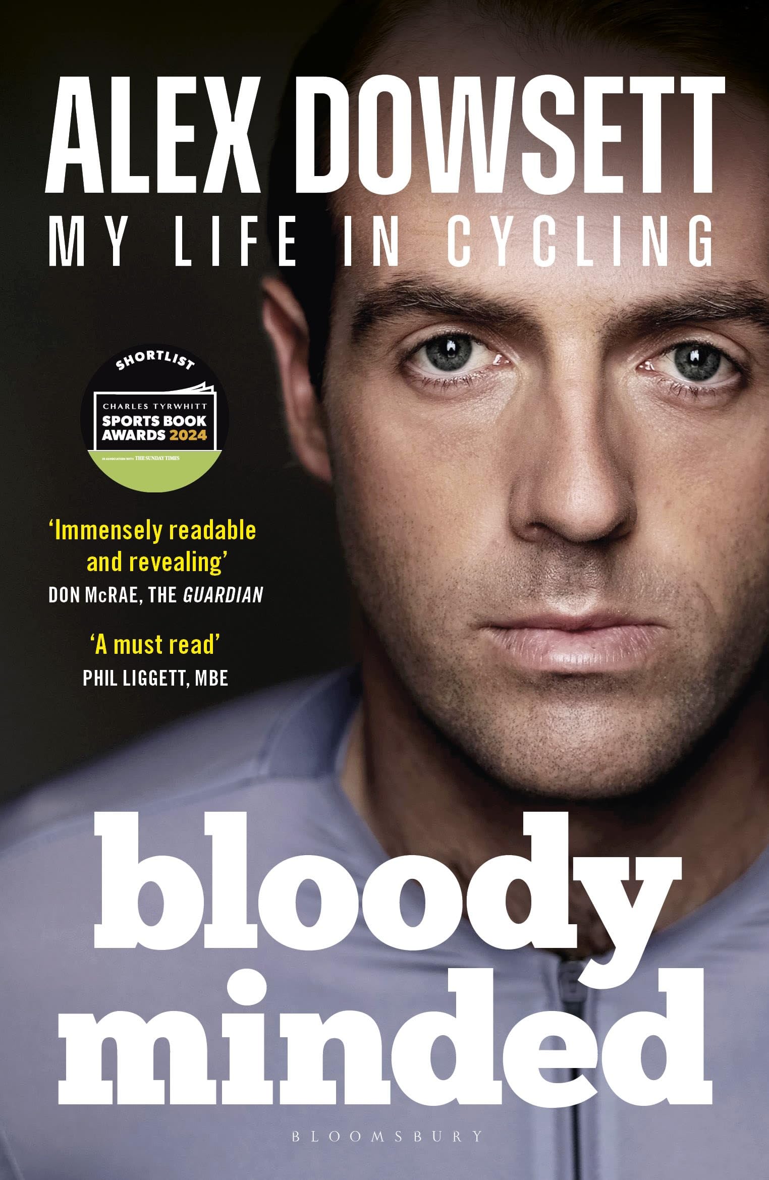 Bloody Minded: My Life in Cycling Sports