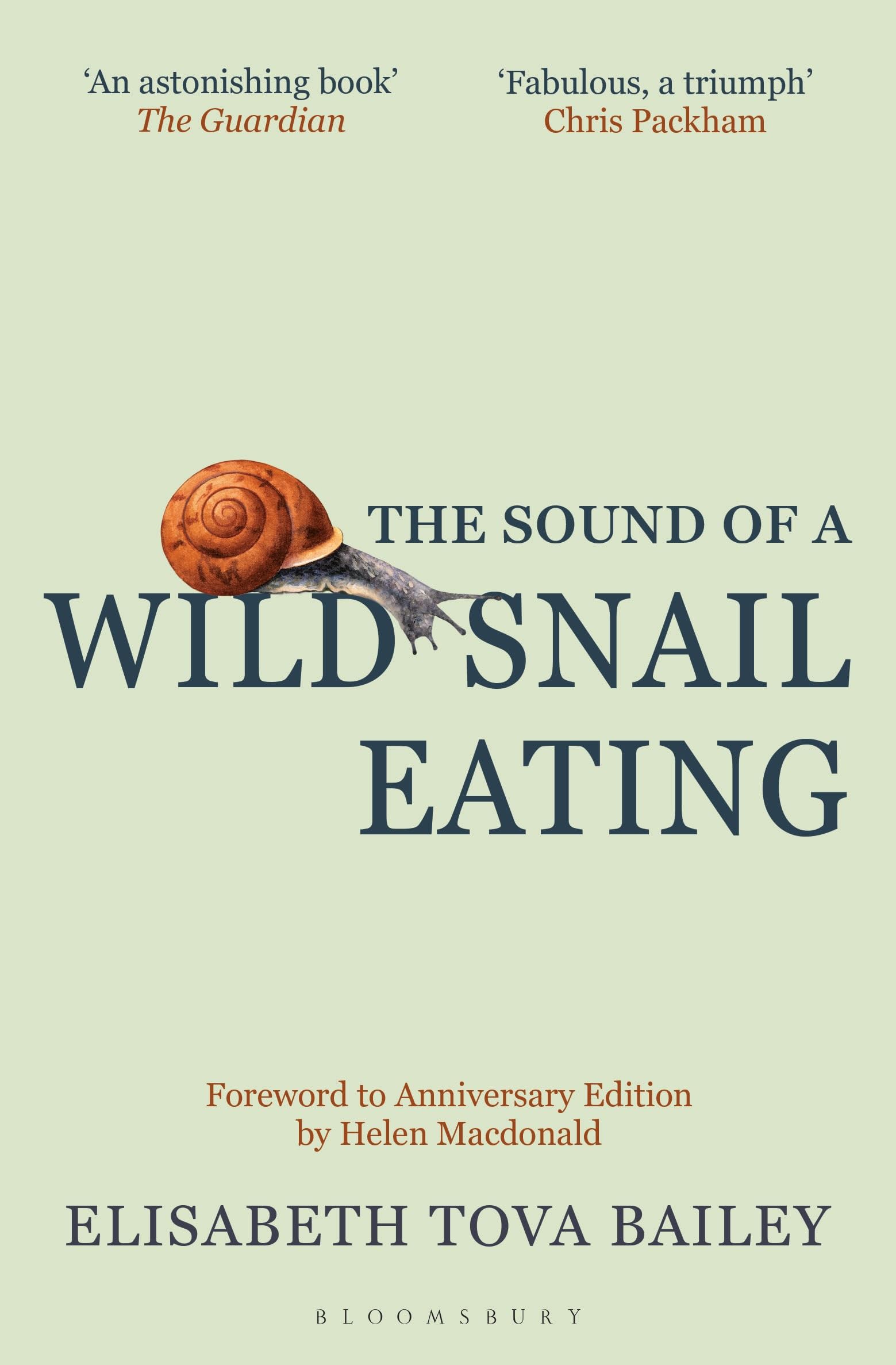 The Sound of a Wild Snail Eating: Anniversary Edition Memories