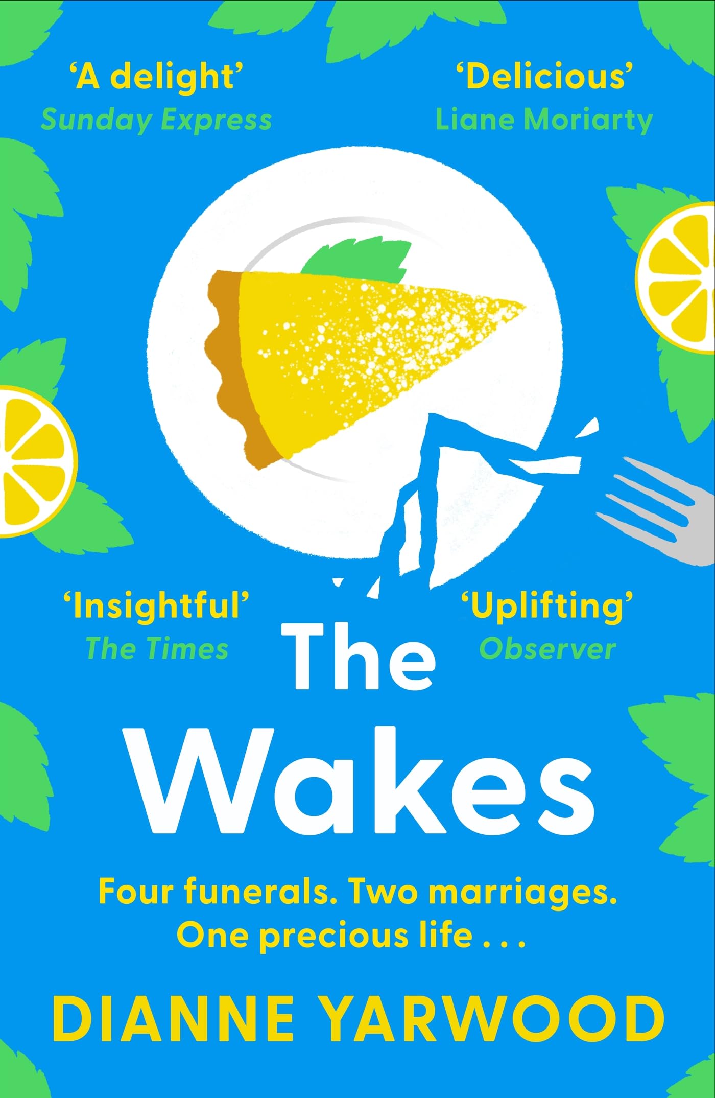 The Wakes: The hilarious and heartbreaking Australian bestseller book