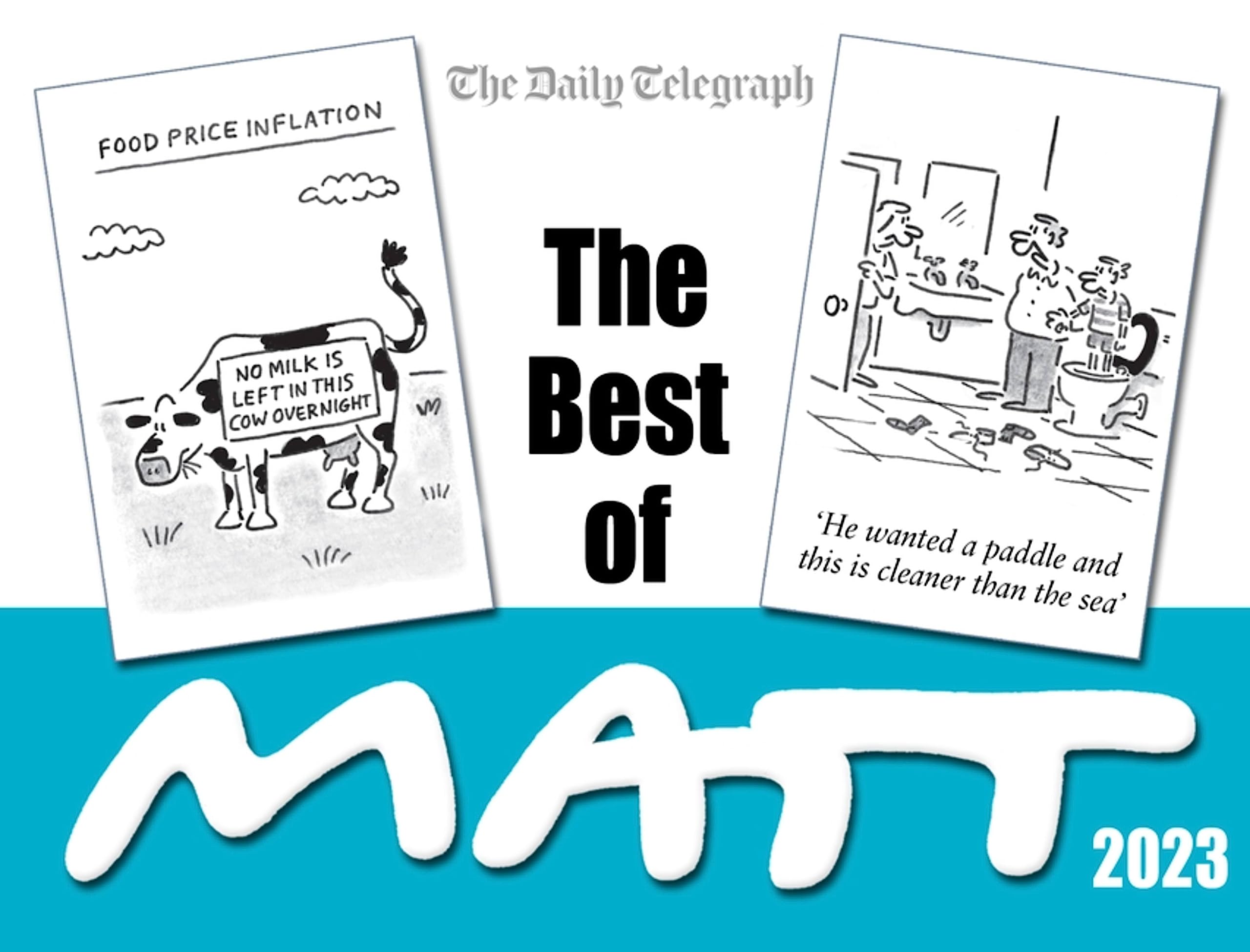 The Best of Matt 2023: A brilliantly entertaining collection from the nation’s favourite cartoonist Contemporary literature Books