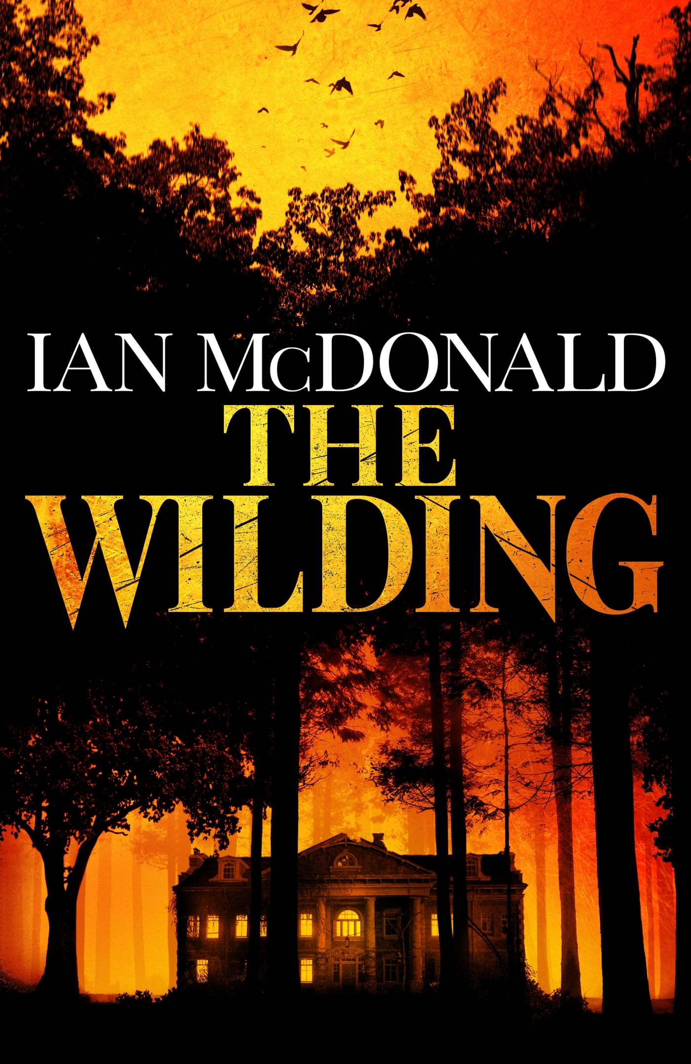 The Wilding: A perfect horror thriller from a new master of the genre Horror & Mystery