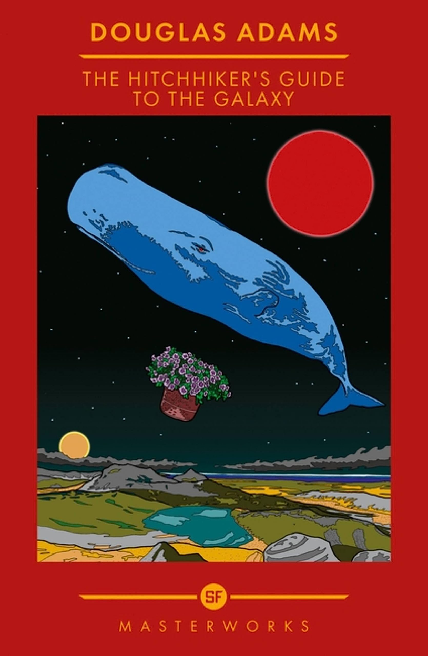 The Hitchhiker's Guide To The Galaxy (S.F. MASTERWORKS) Humour & Satire