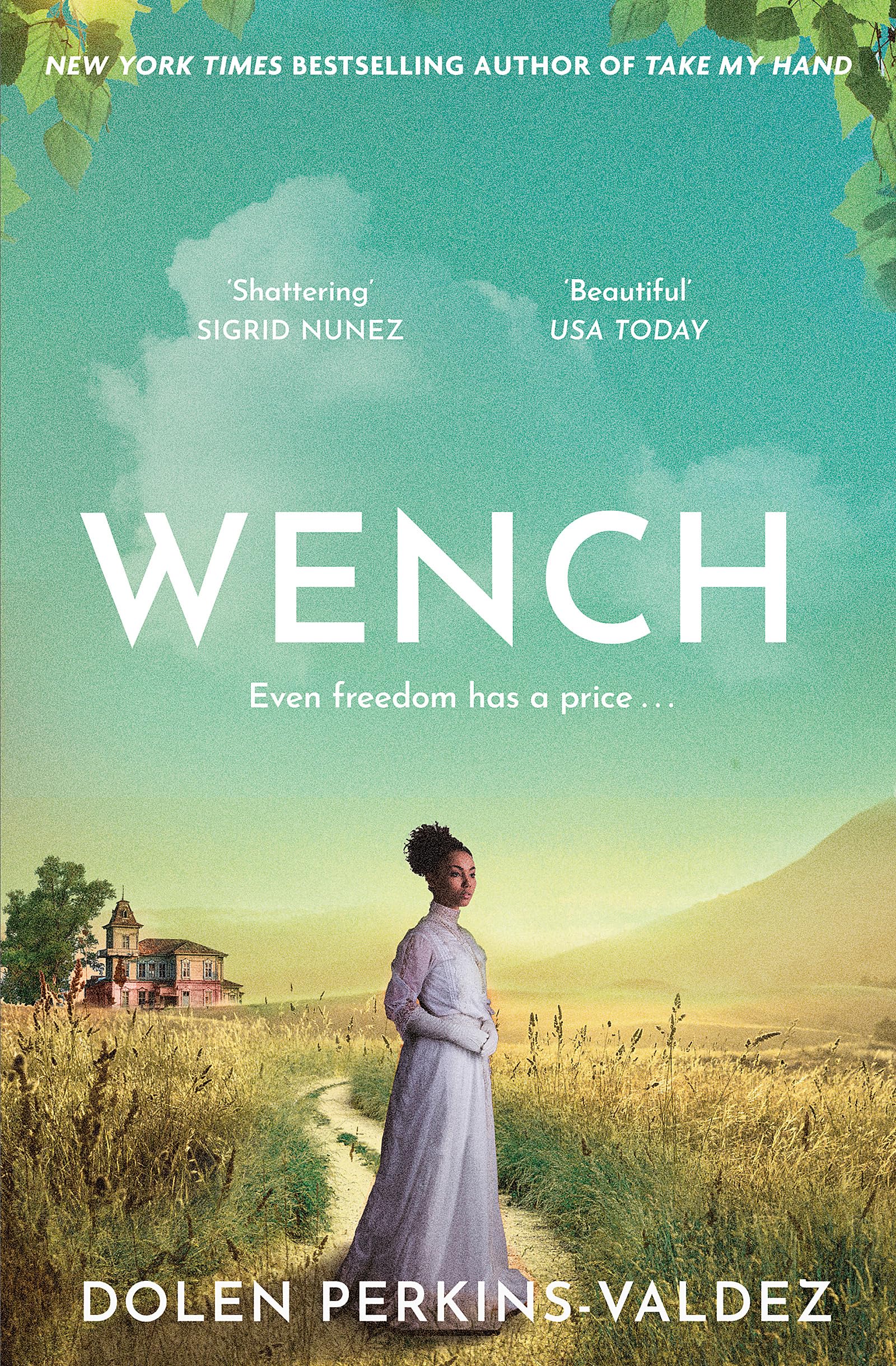 Wench: The word-of-mouth hit that became a New York Times bestseller Contemporary literature