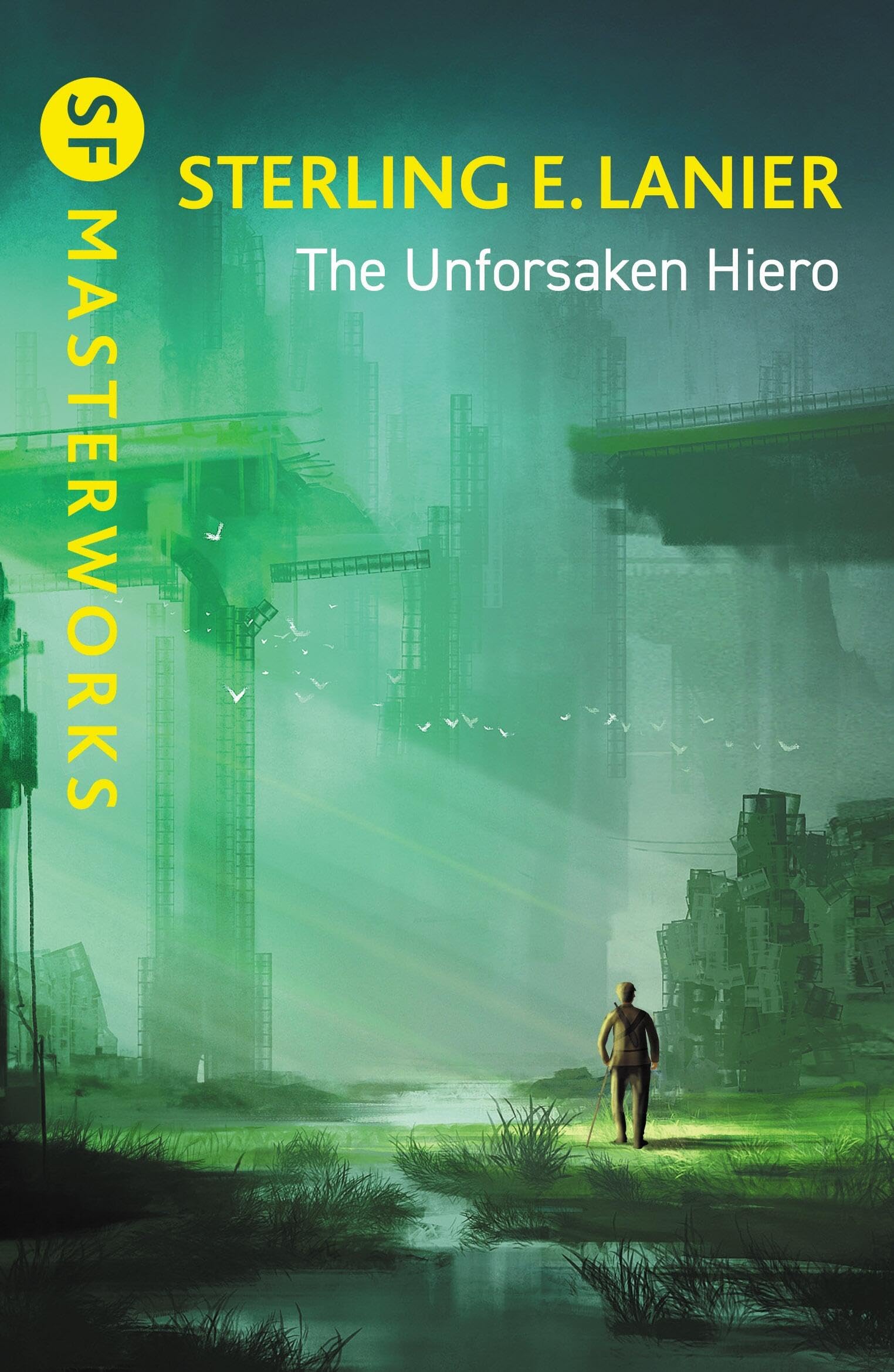The Unforsaken Hiero (S.F. MASTERWORKS) Action & Adventure