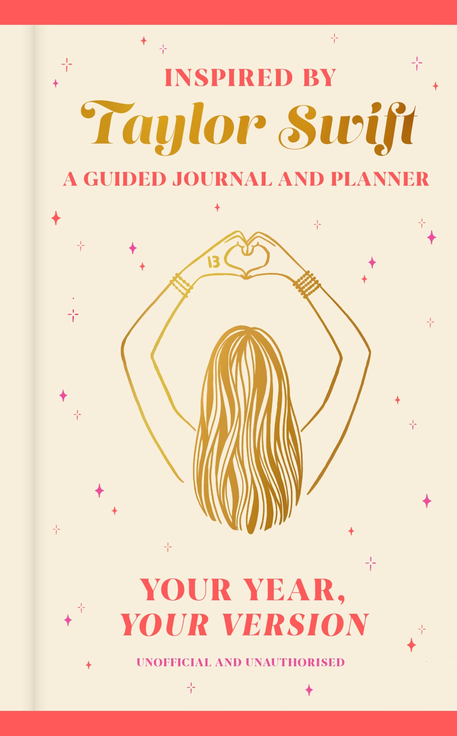 Your Year, Your Version: The Taylor Swift Inspired Guided Journal and Planner, the perfect gift for Swifties this Christmas Essays & Short Stories
