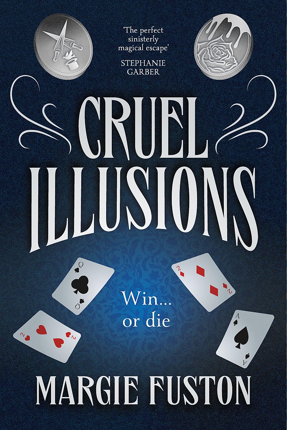 Cruel Illusions: the deliciously dark and addictive magical fantasy Religion & Esotericism