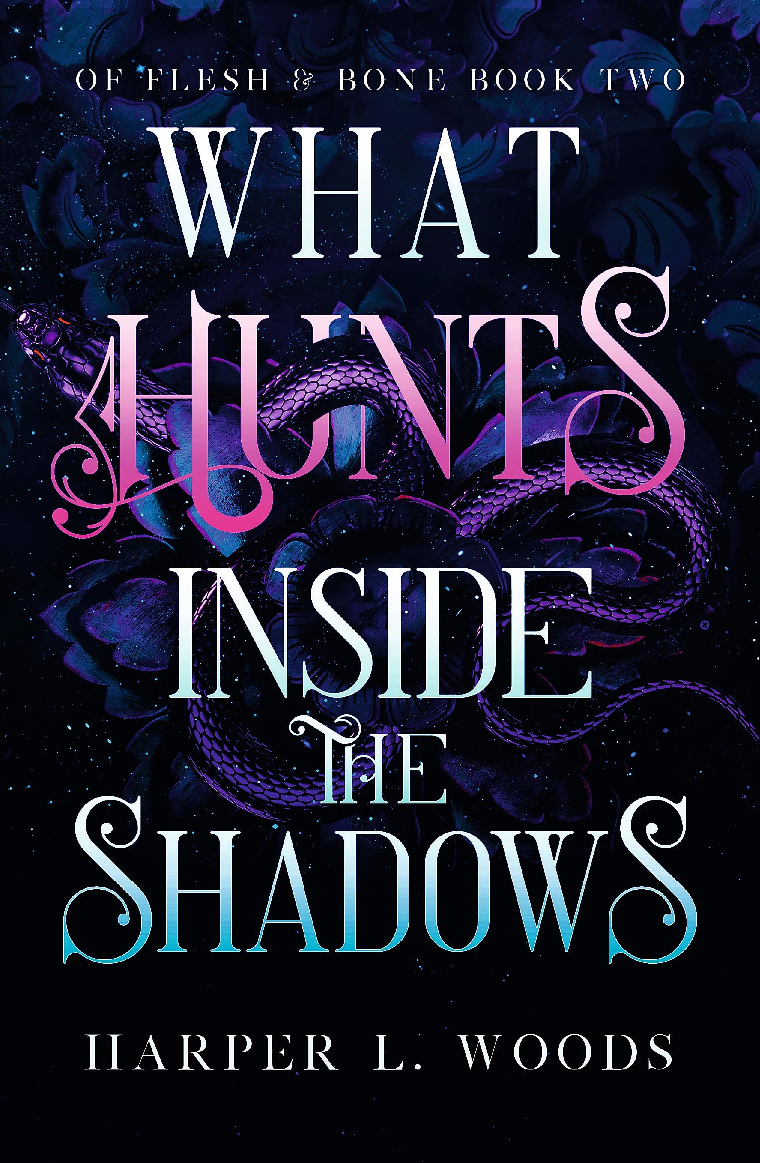 What Hunts Inside the Shadows Dark Fantasy Books