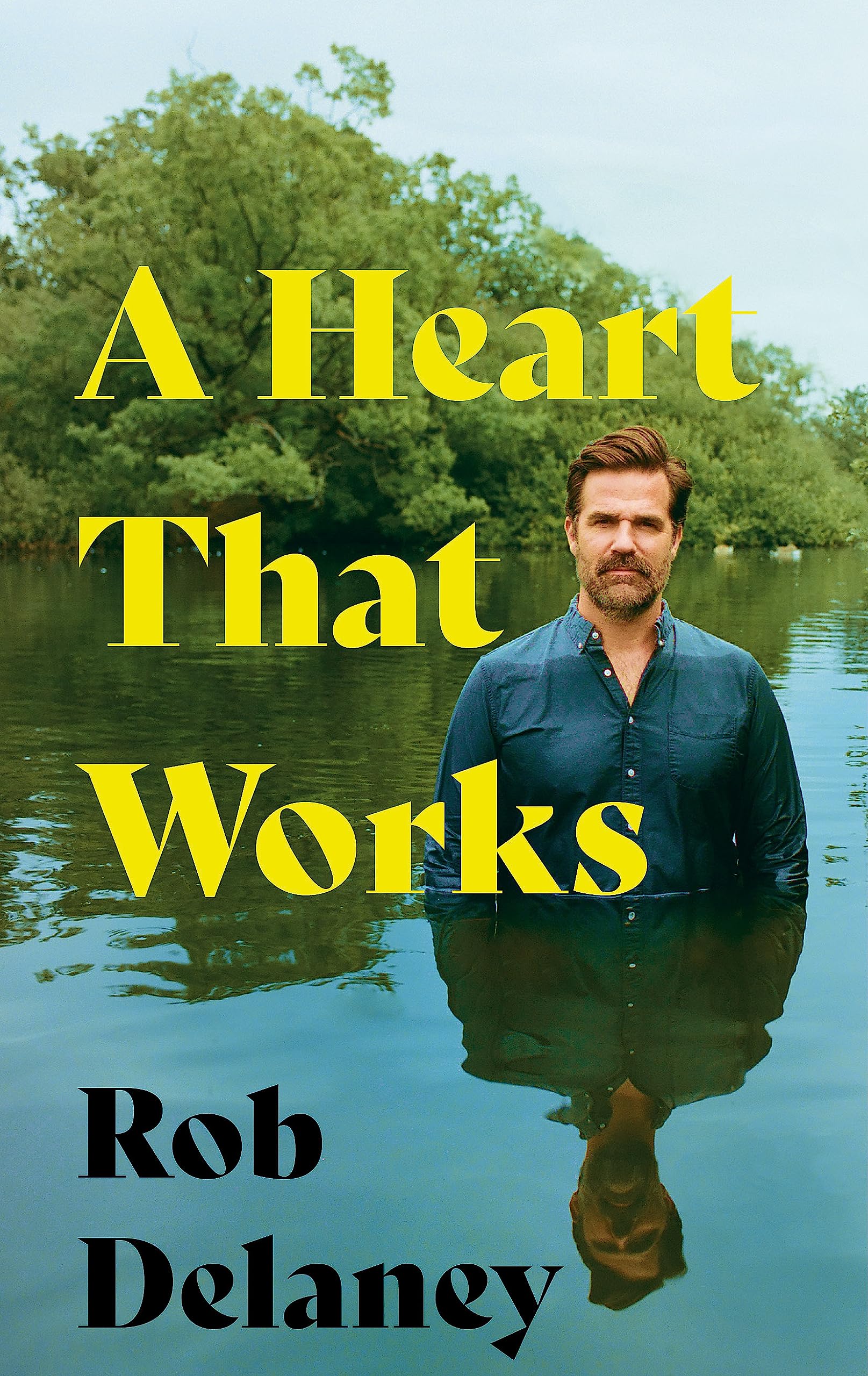 A Heart That Works: THE SUNDAY TIMES BESTSELLER as heard on R4's Desert Island Discs Contemporary literature