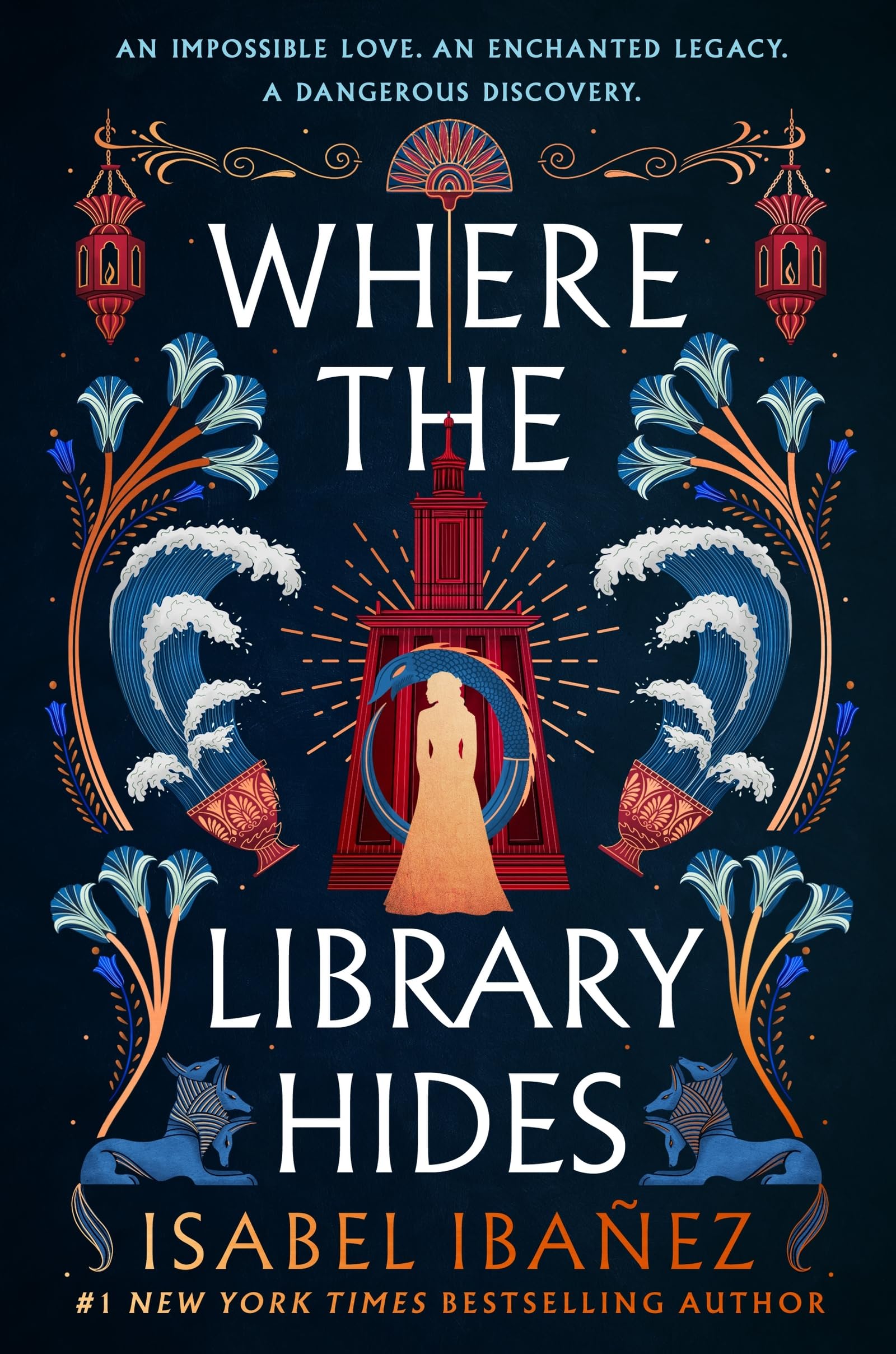 Where the Library Hides: the achingly romantic, lush sequel to What the River Knows (Secrets of the Nile Duology) Action & Adventure