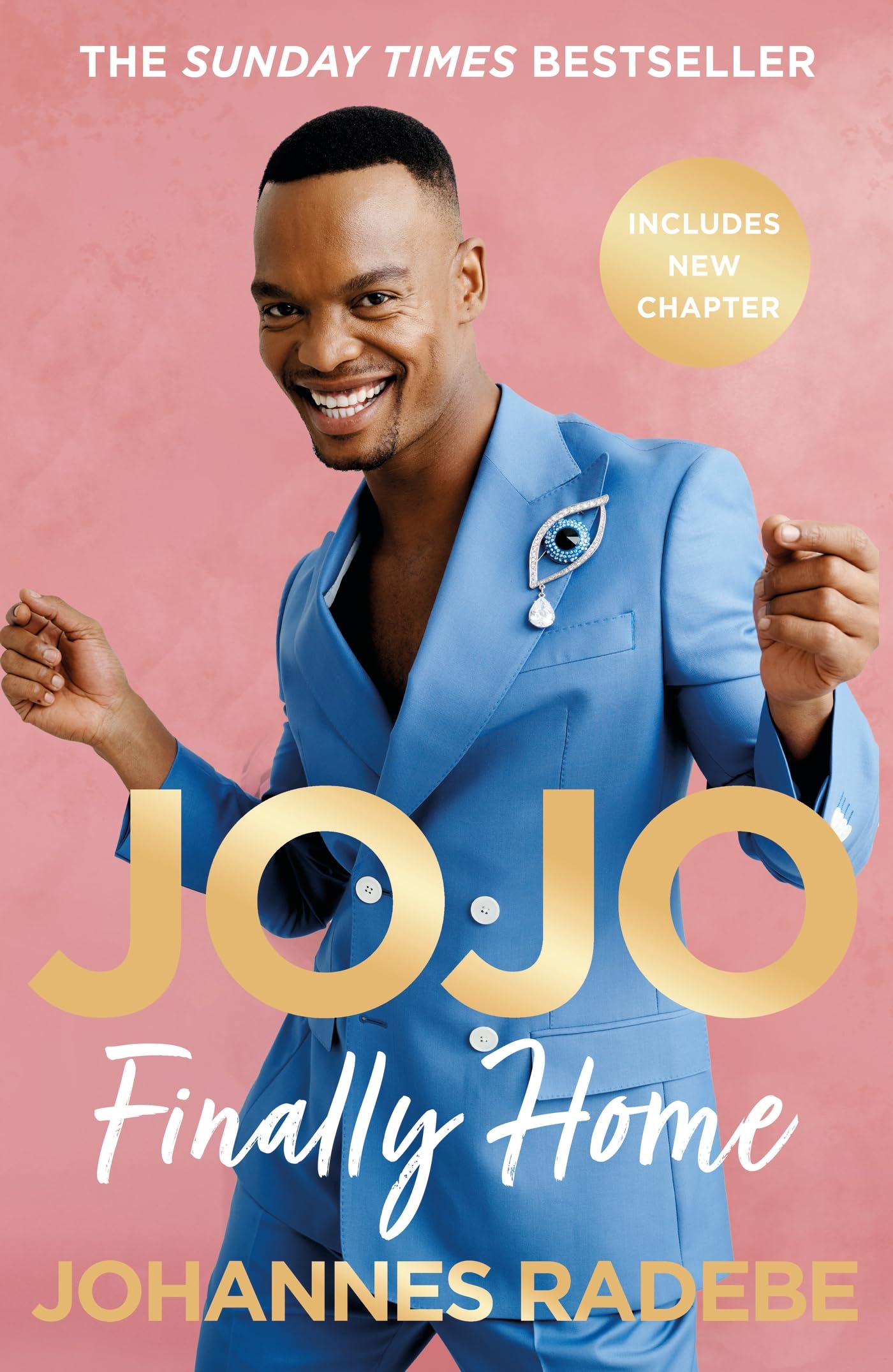 Jojo: Finally Home - My Inspirational Memoir - THE SUNDAY TIMES BESTSELLER (2023) Art & Literature Books