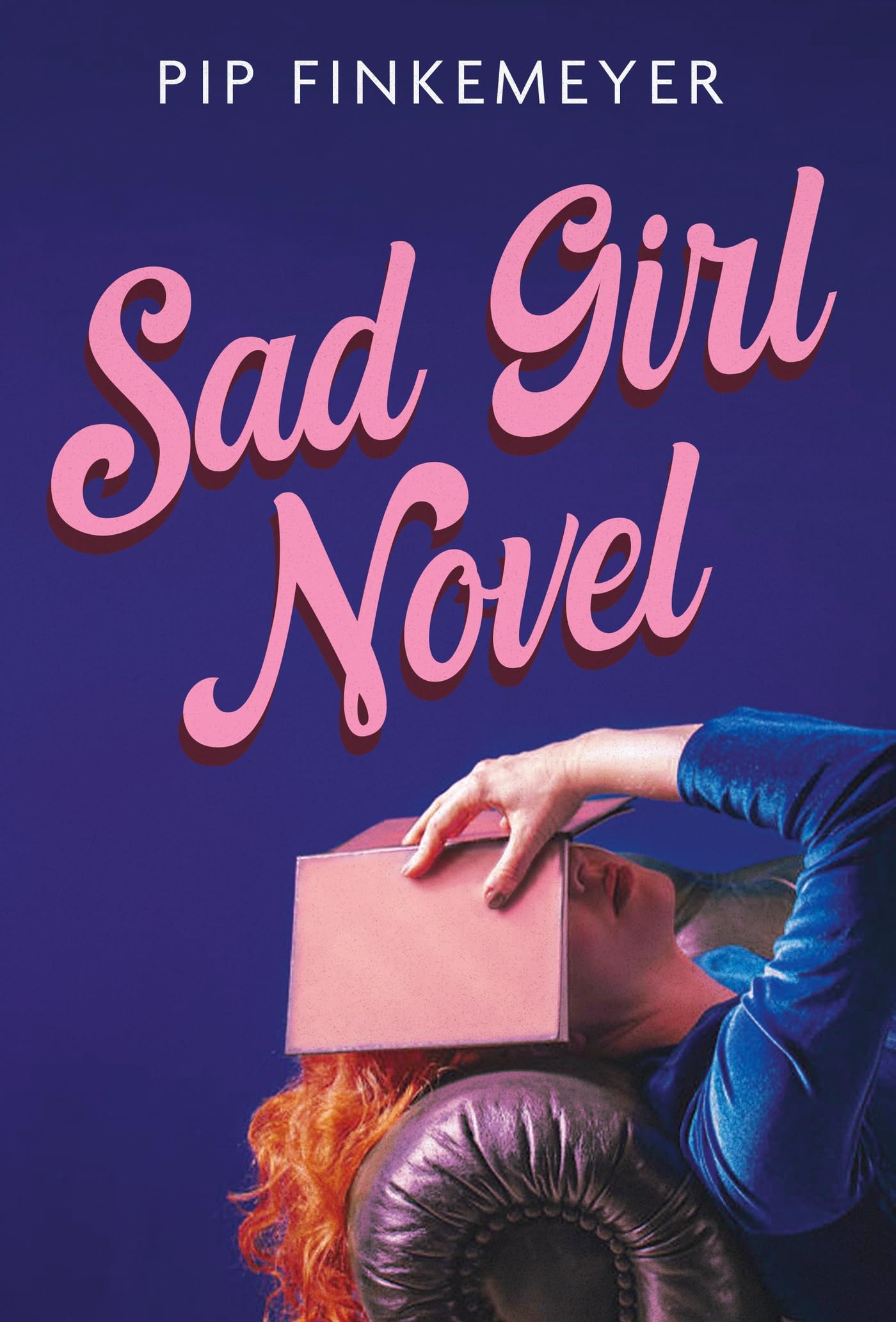 Sad Girl Novel: The funny and smart debut for fans of Monica Heisey and Coco Mellors Contemporary literature Books