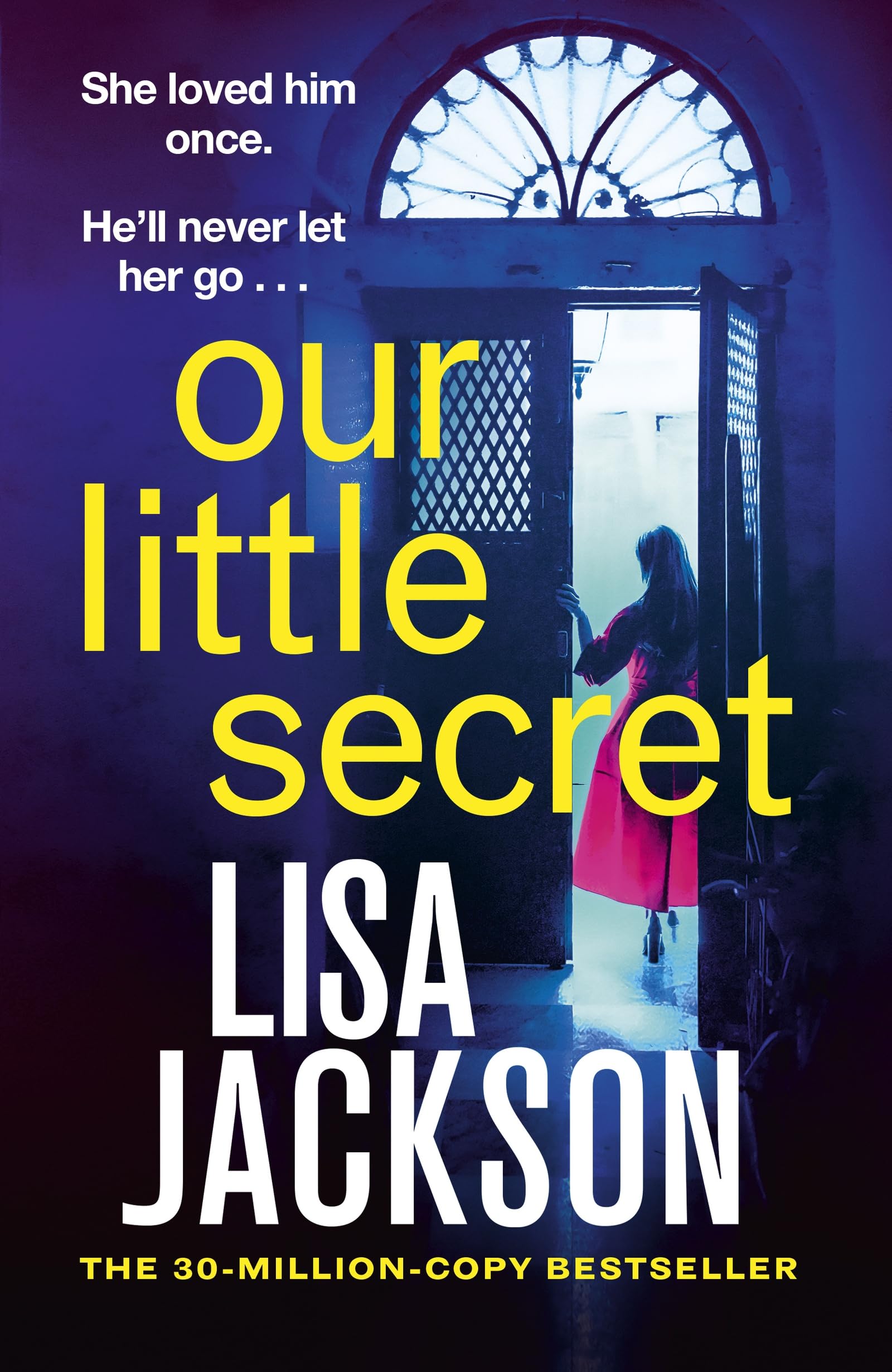 Our Little Secret: the brand-new suspense thriller for 2024 from the multi-million-copy bestseller! book