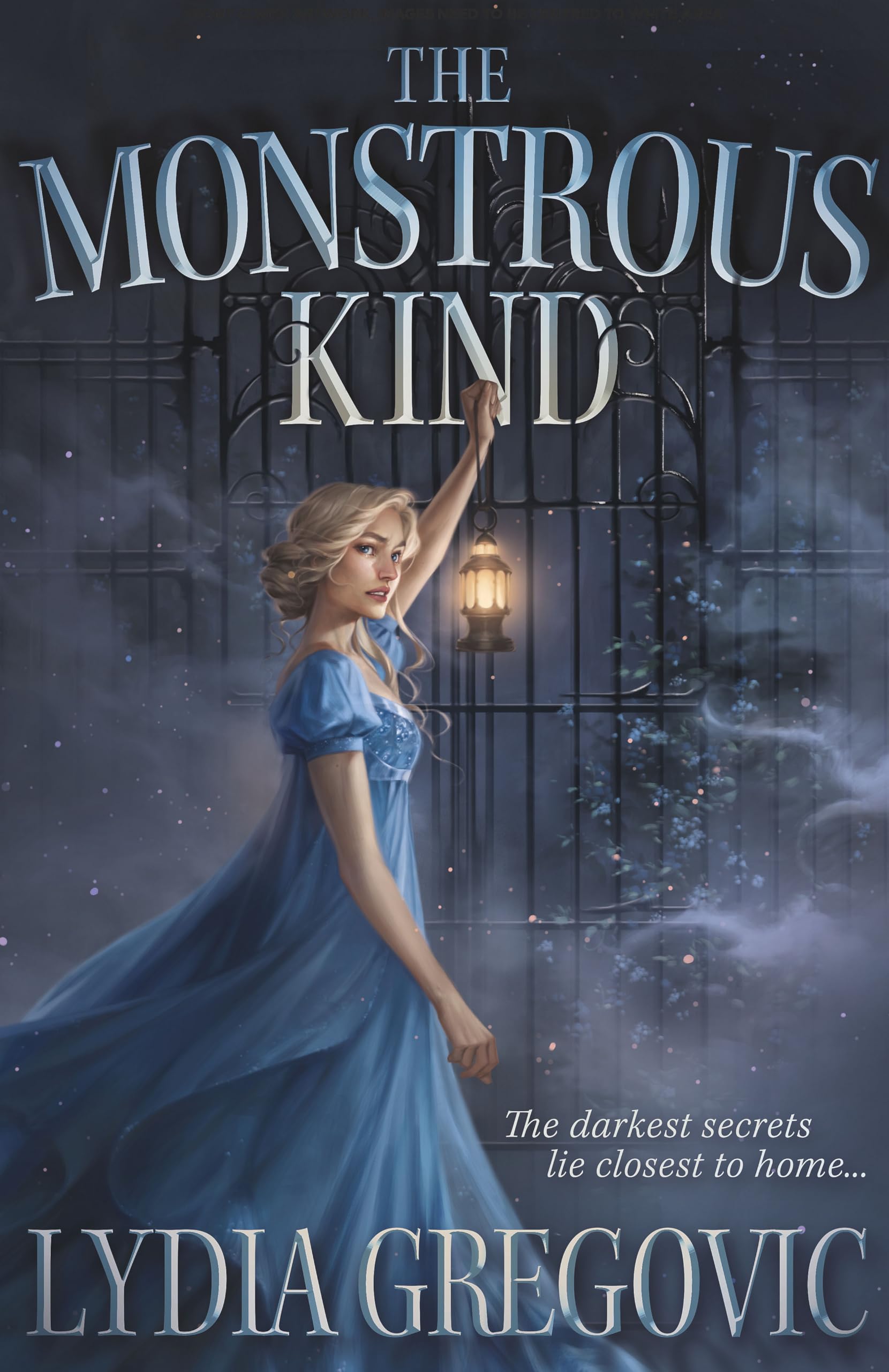 The Monstrous Kind: a sweepingly romantic, atmospheric gothic fantasy Romance
