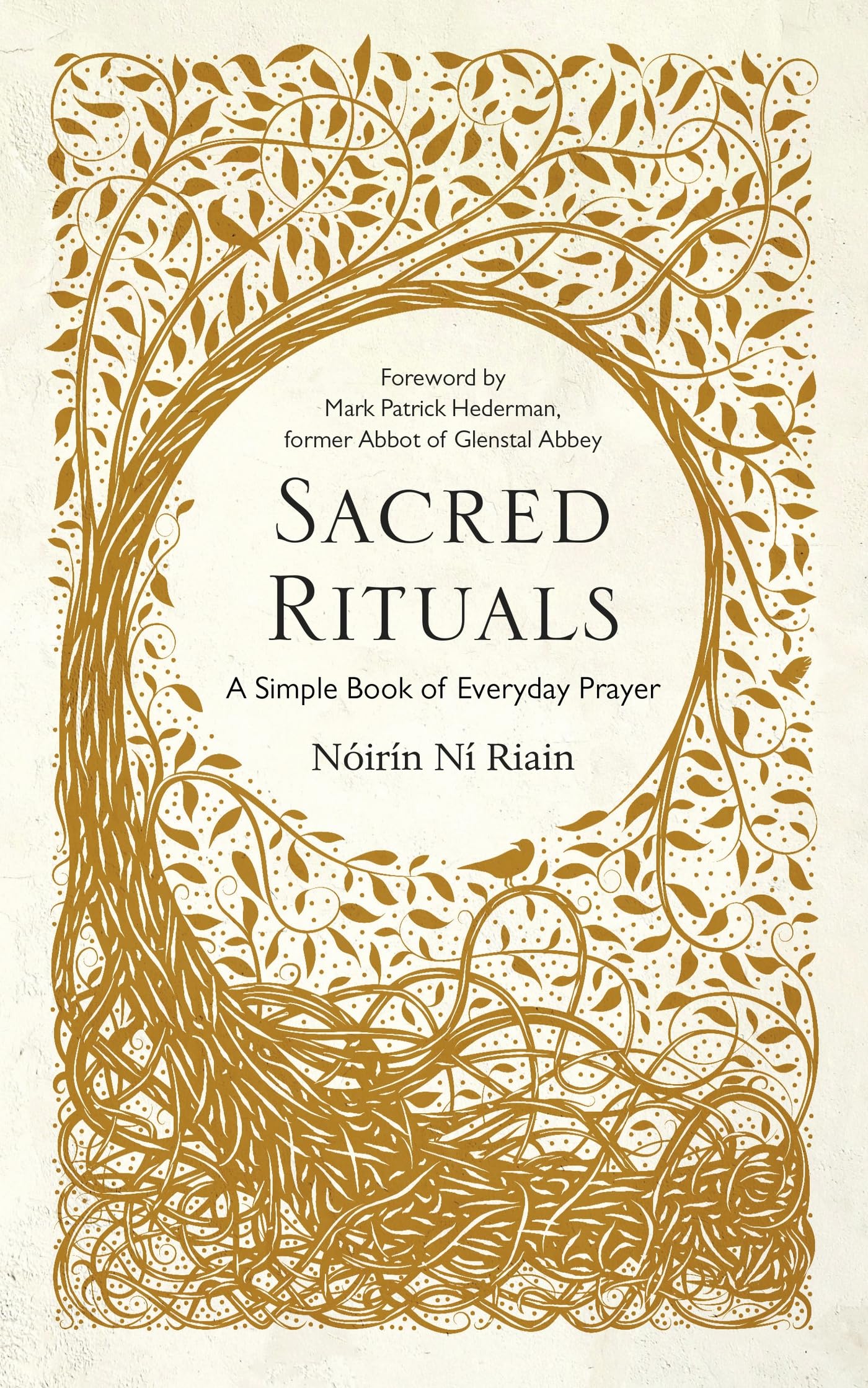 Sacred Rituals: A Simple Book of Everyday Prayer book