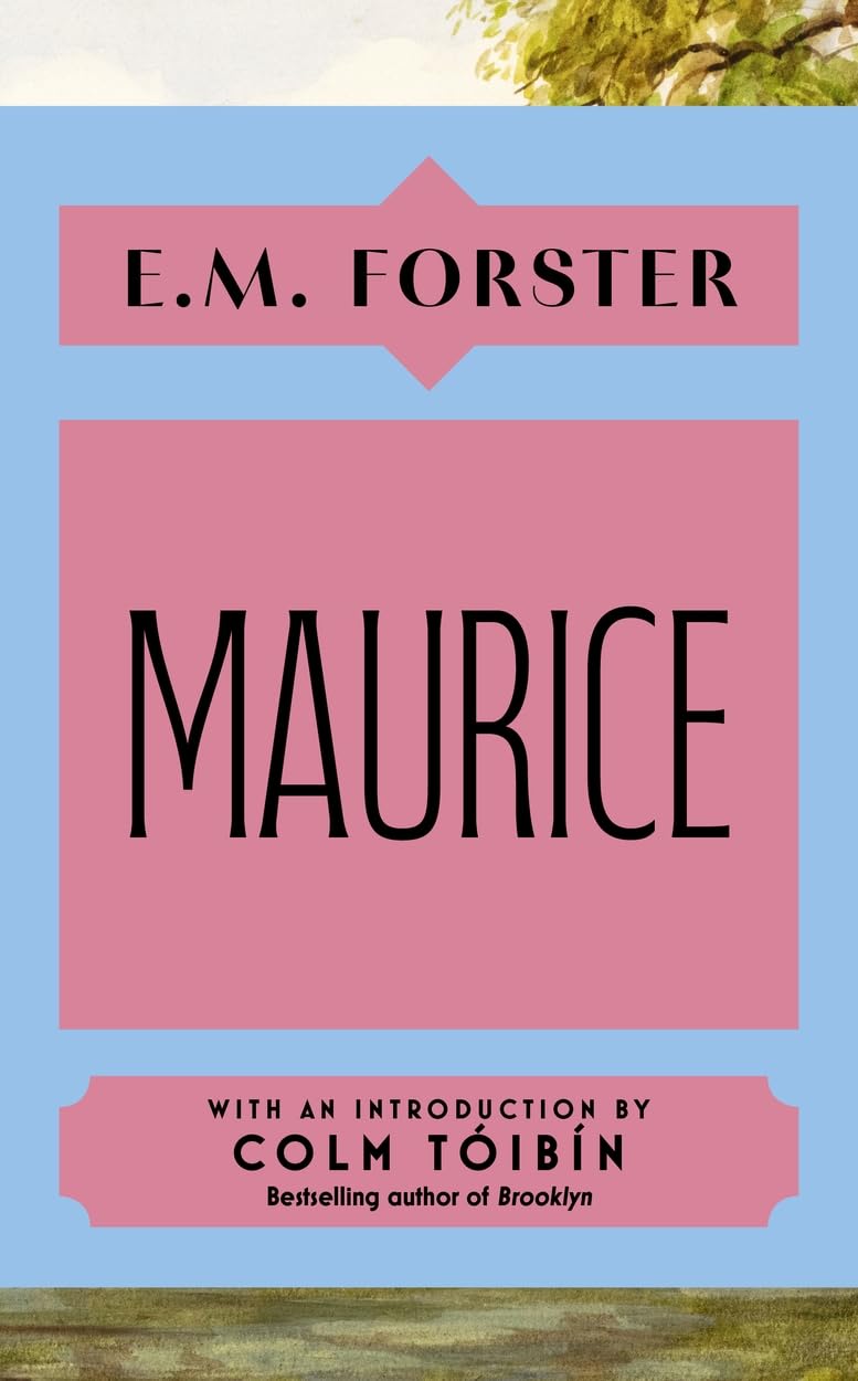 Maurice: With an introduction by Colm Tóibín, bestselling author of Brooklyn LGBTQ+