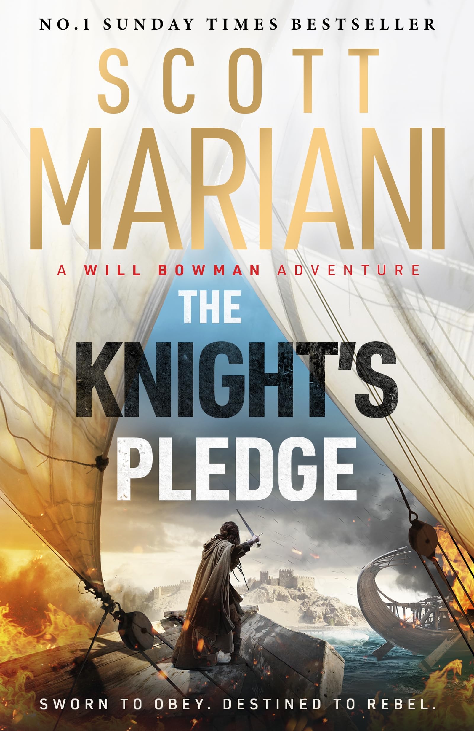 The Knight's Pledge: A new epic historical adventure novel in the Will Bowman saga, from the Sunday Times number one bestselling author of the Ben Hope series book