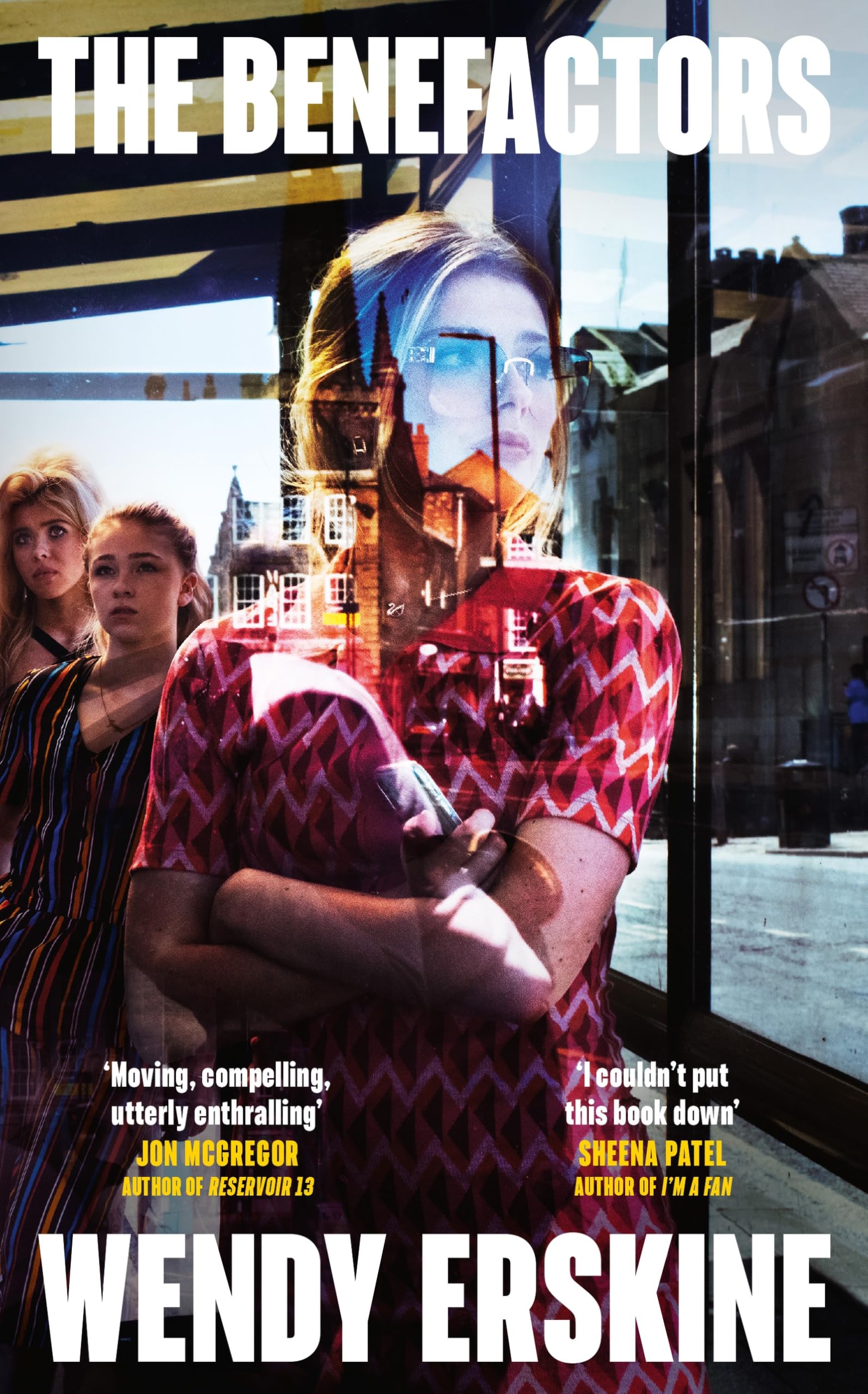 The Benefactors: The enthralling debut novel about class, power and what being a parent means Contemporary literature