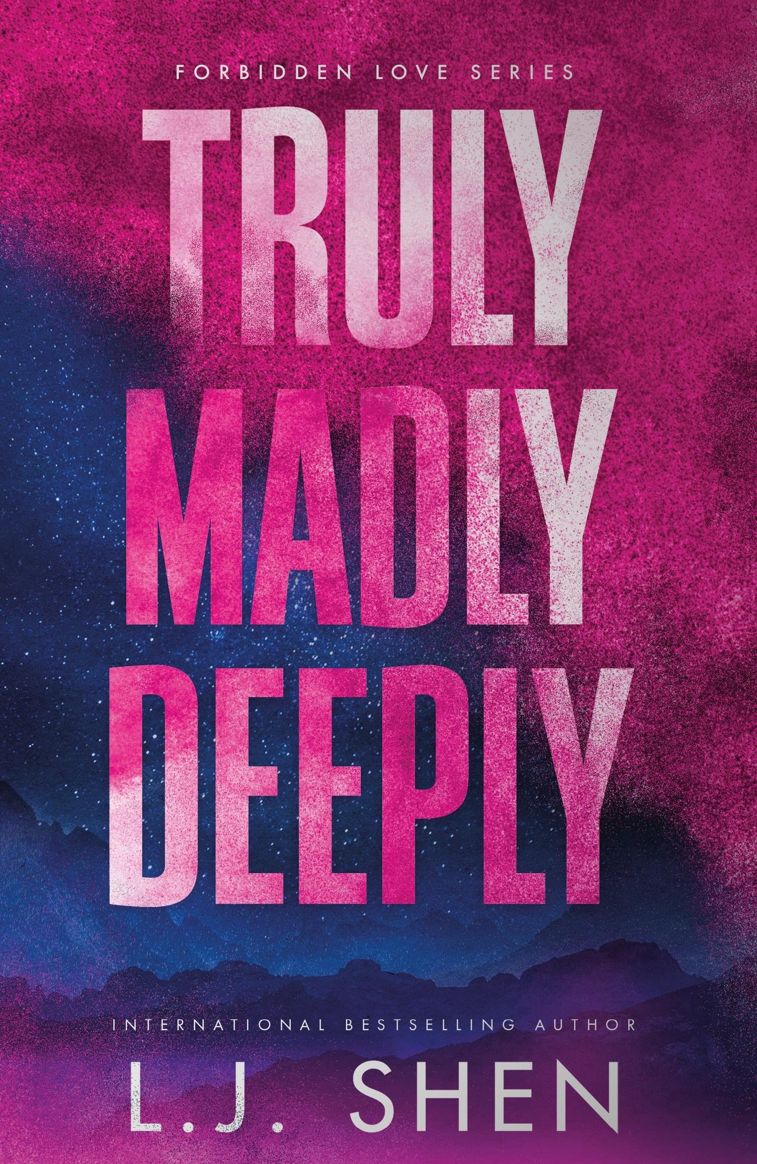 Truly Madly Deeply: the must-read enemies to lovers, best friend's brother romance that's intense, spicy, and addictive, from the co-author of MY DARK ROMEO (Forbidden Love Series) Contemporary literature Books