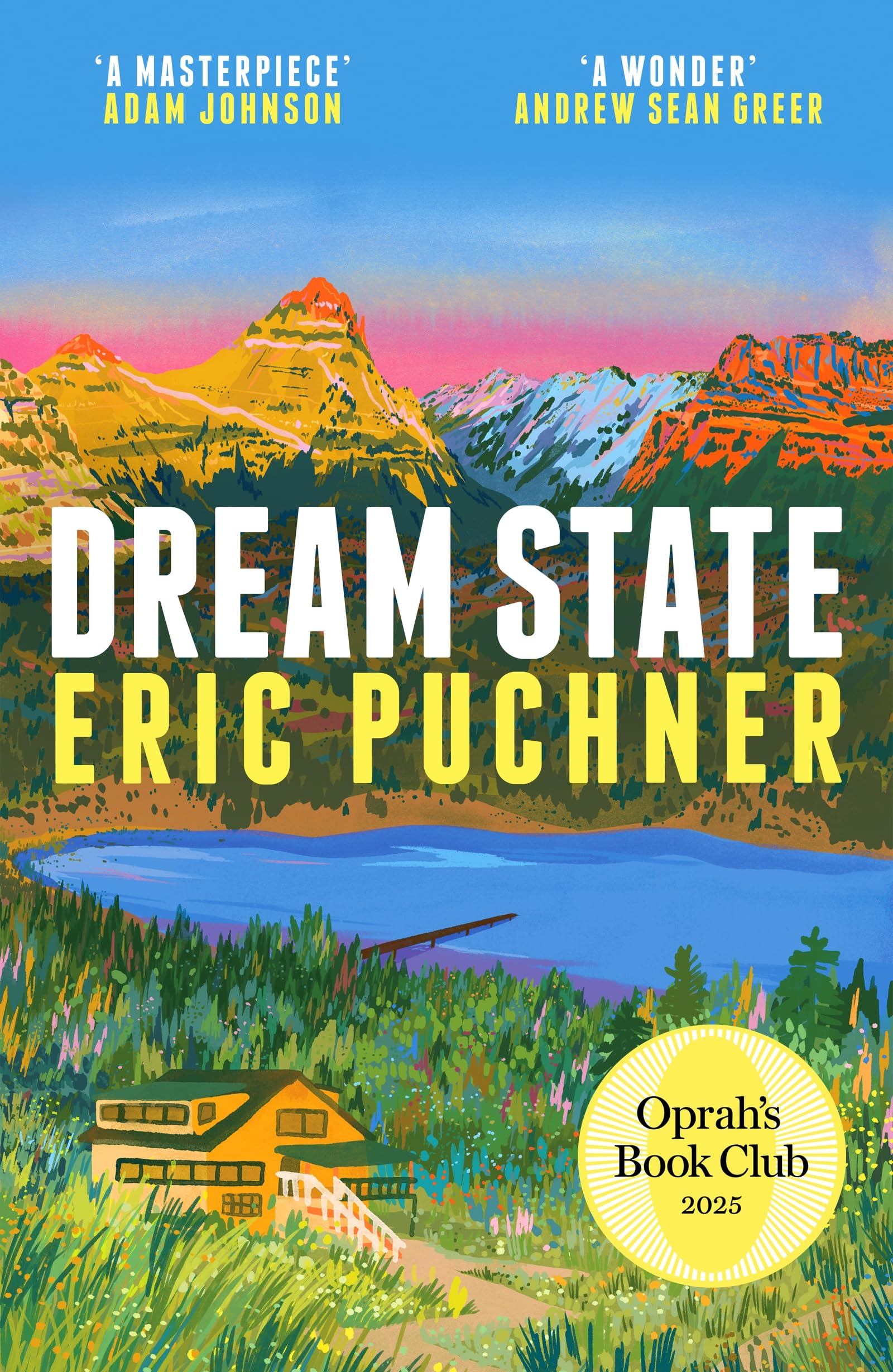 Dream State: 'The Paper Palace meets Jonathan Franzen' Sunday Times Style, Summer Reading Contemporary literature
