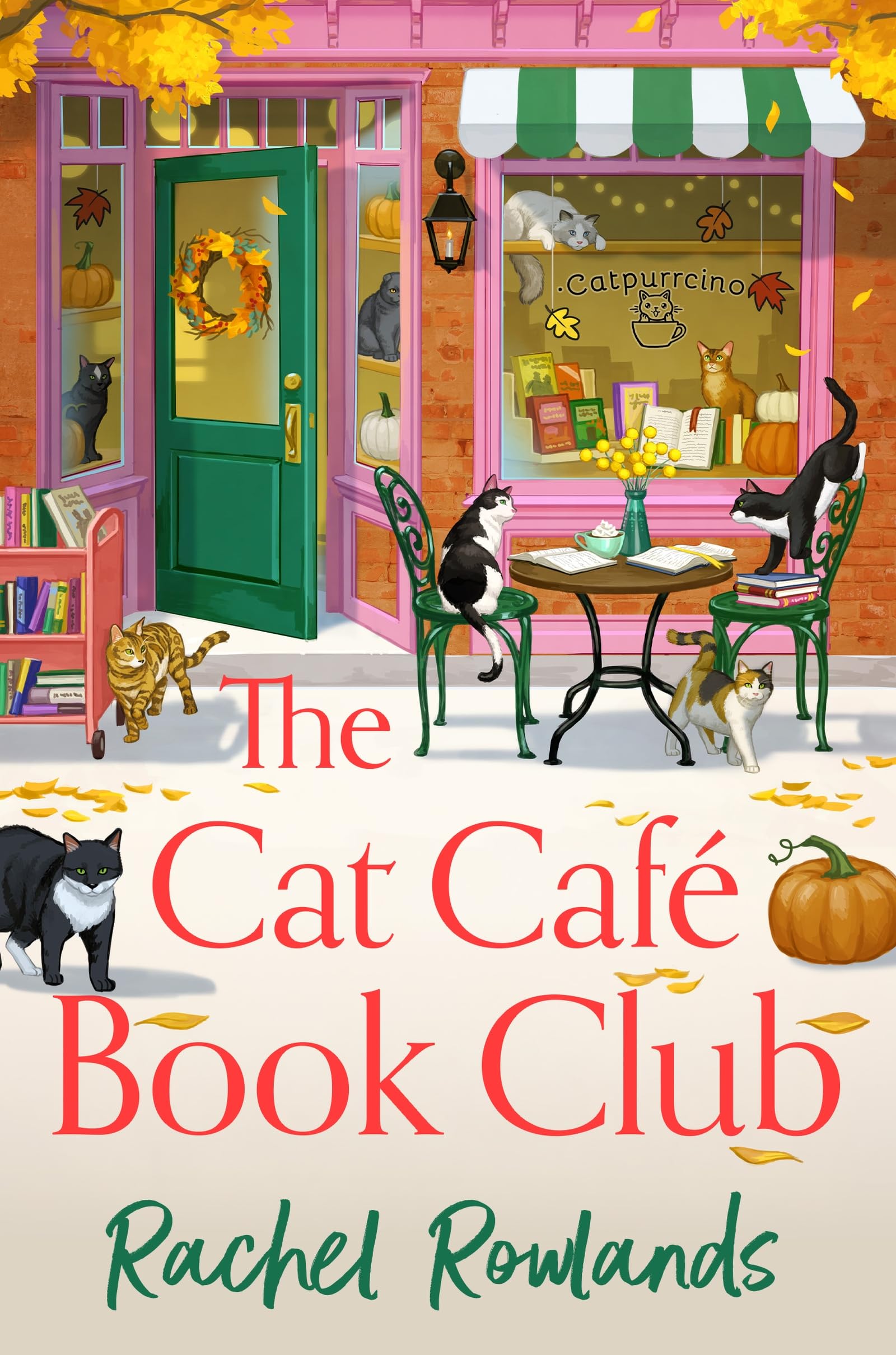 The Cat Cafe Book Club: A totally addictive cosy autumn romance (A Cat Café Romance) Contemporary literature