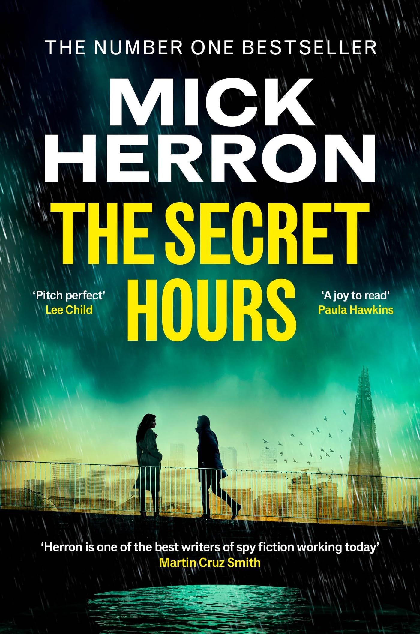 The Secret Hours: The Instant Sunday Times Bestselling Thriller from the Author of Slow Horses Action & Adventure