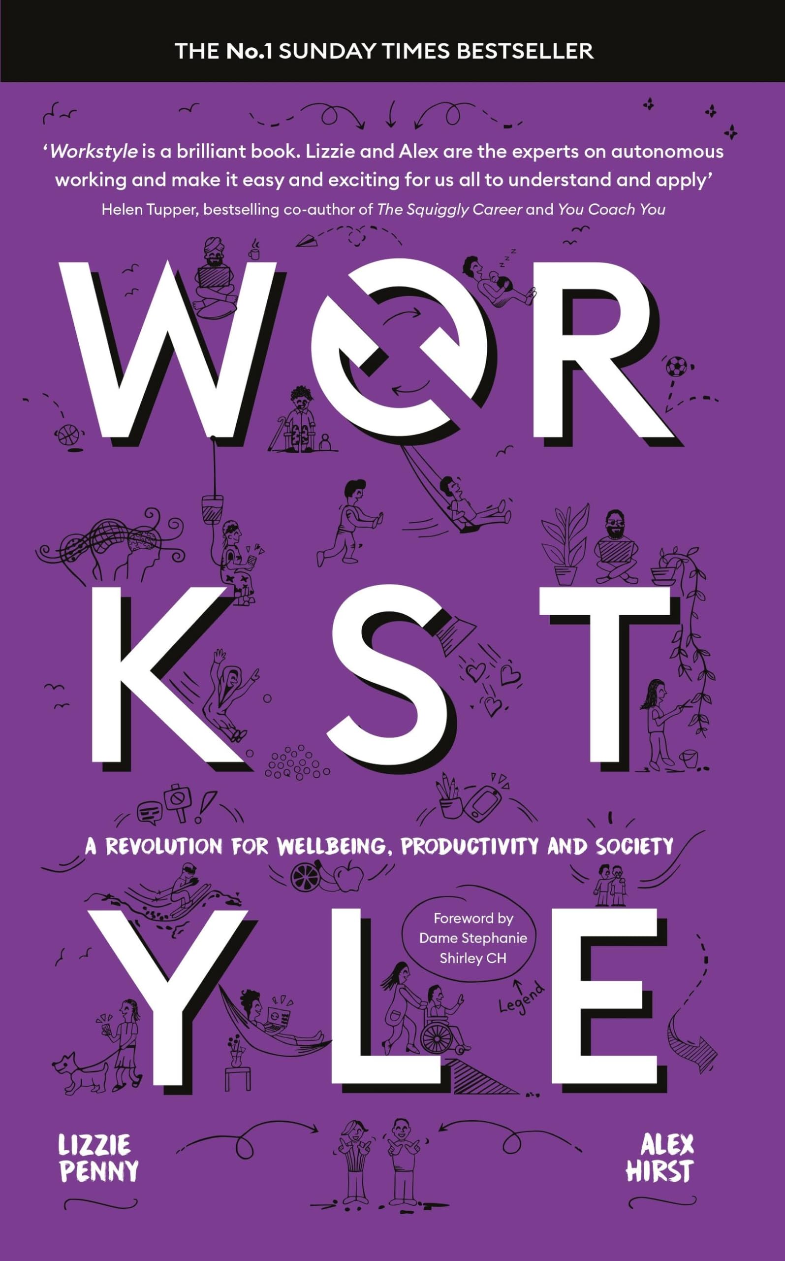 Workstyle: A revolution for wellbeing, productivity and society Business, Finance & Career