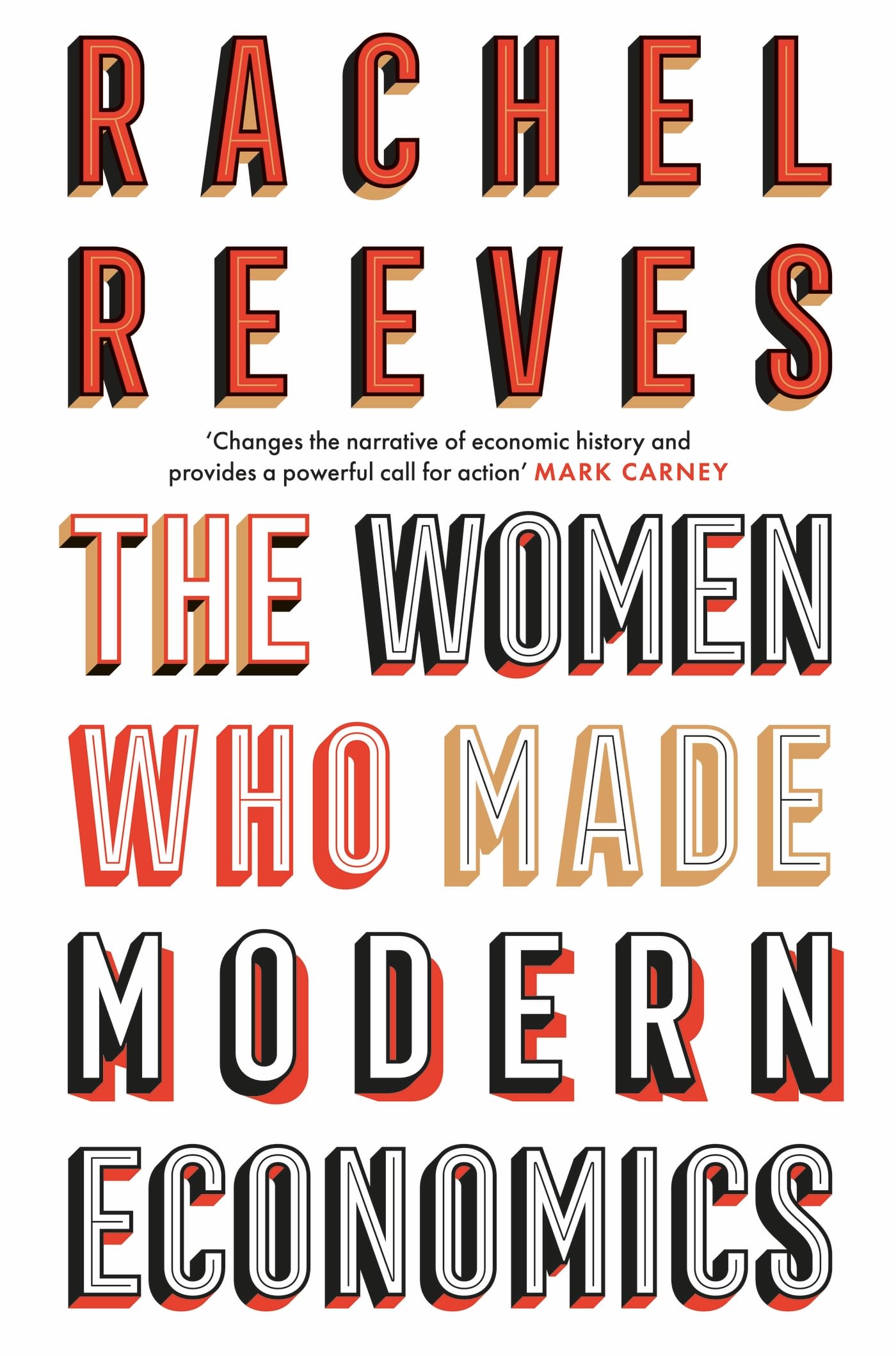The Women Who Made Modern Economics Books