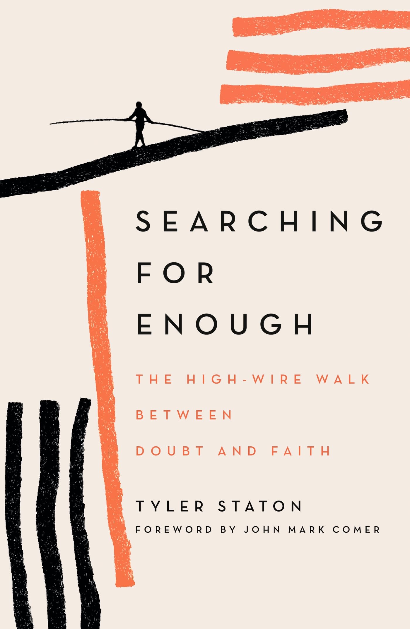 Searching for Enough: The High-Wire Walk Between Doubt and Faith Religion & Esotericism