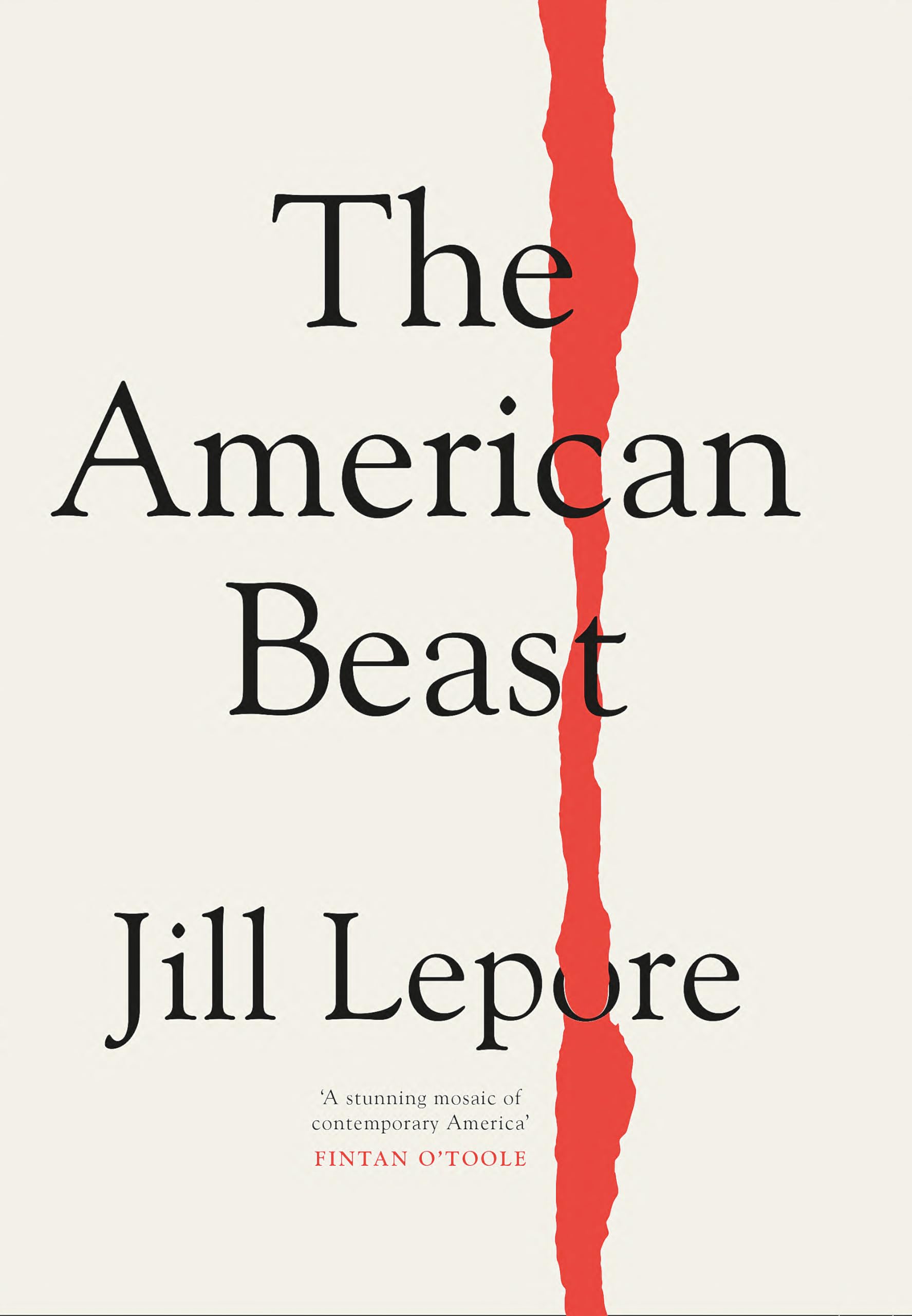 The American Beast: Essays, 2012-2022 book
