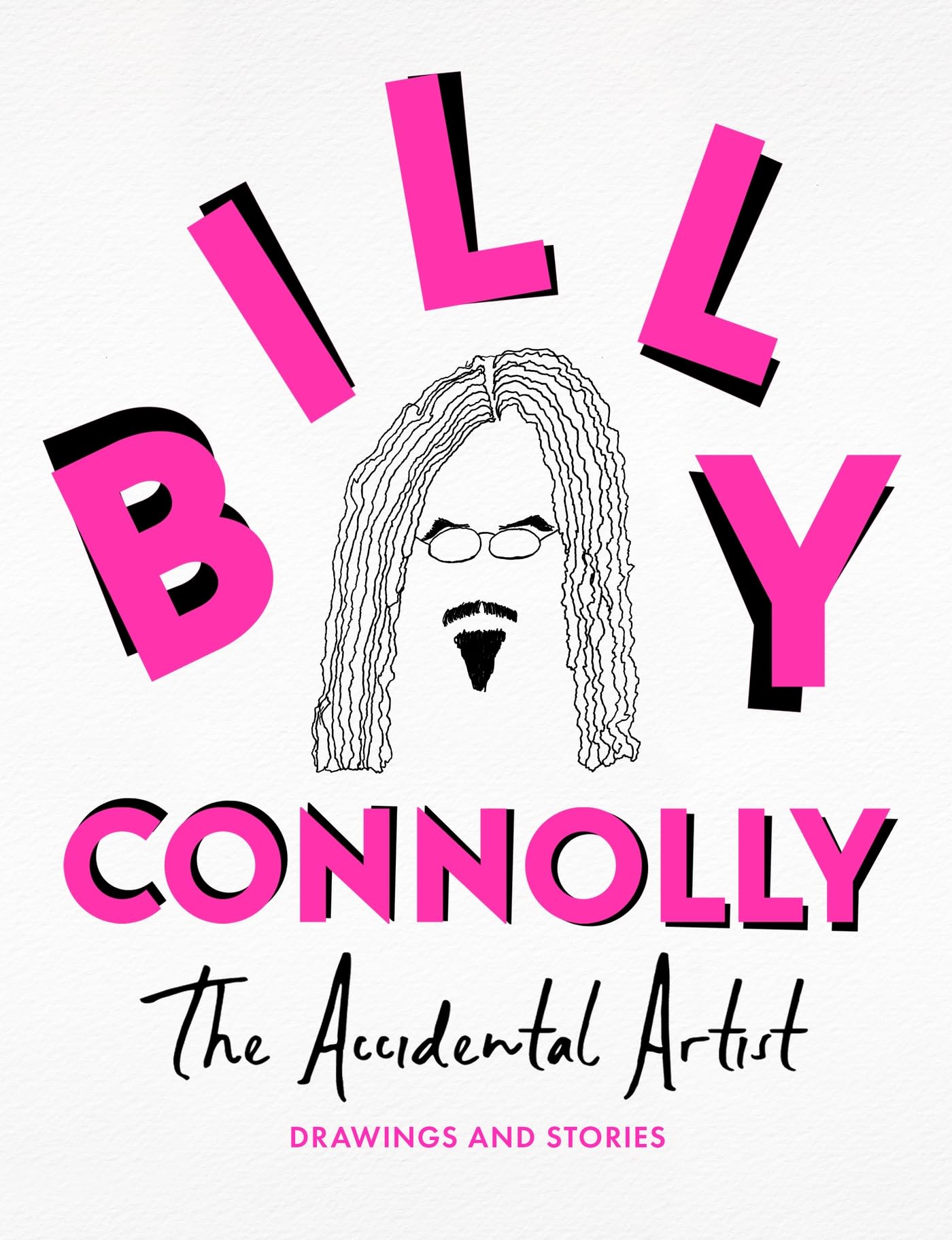 The Accidental Artist: Drawings & Stories from the Nation's Favourite Comedian Film, Art & Culture