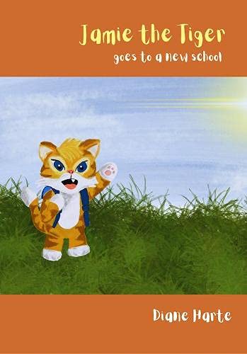 Jamie the Tiger Goes to a New School Non-fiction