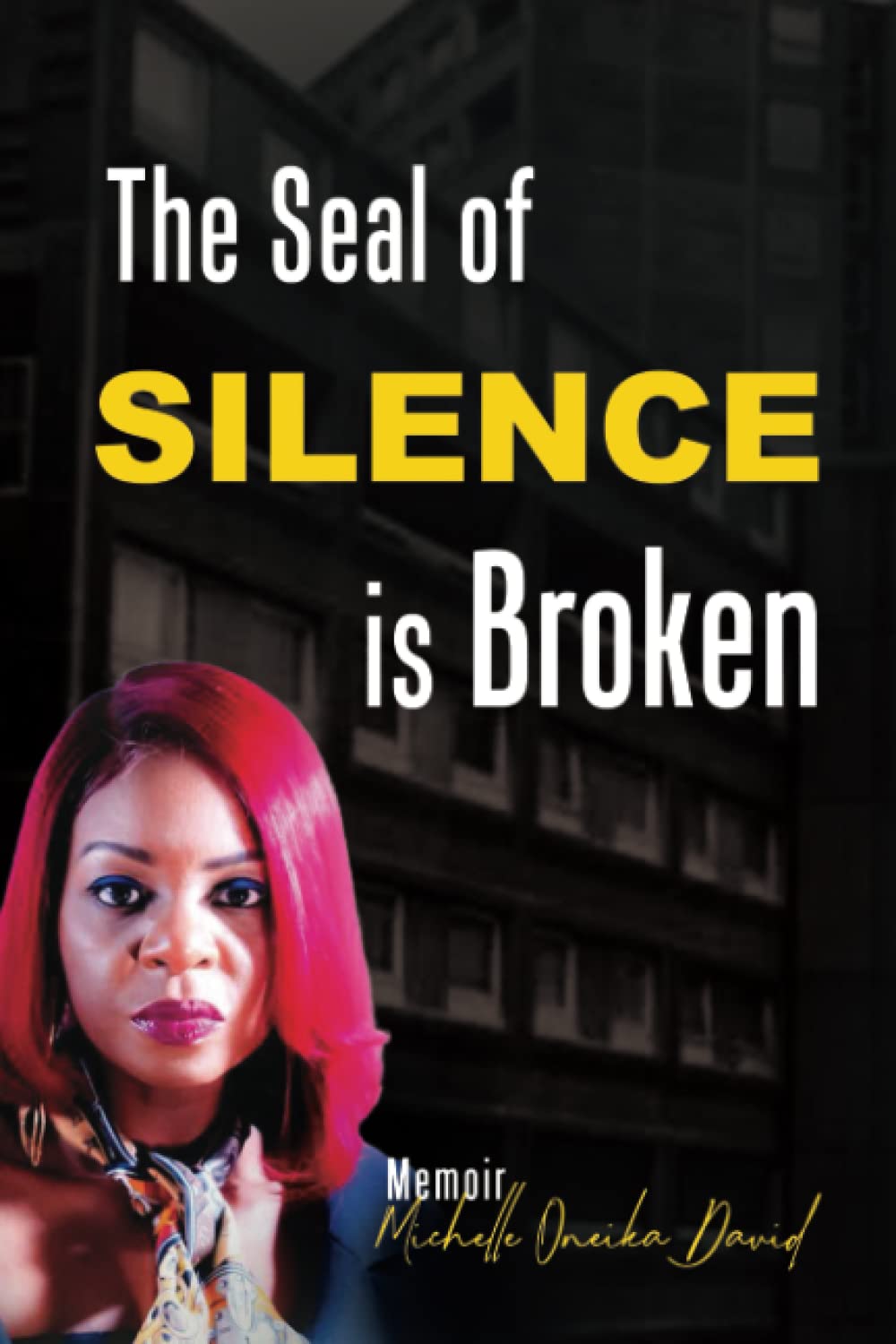 The Seal of Silence is Broken Inspiring women