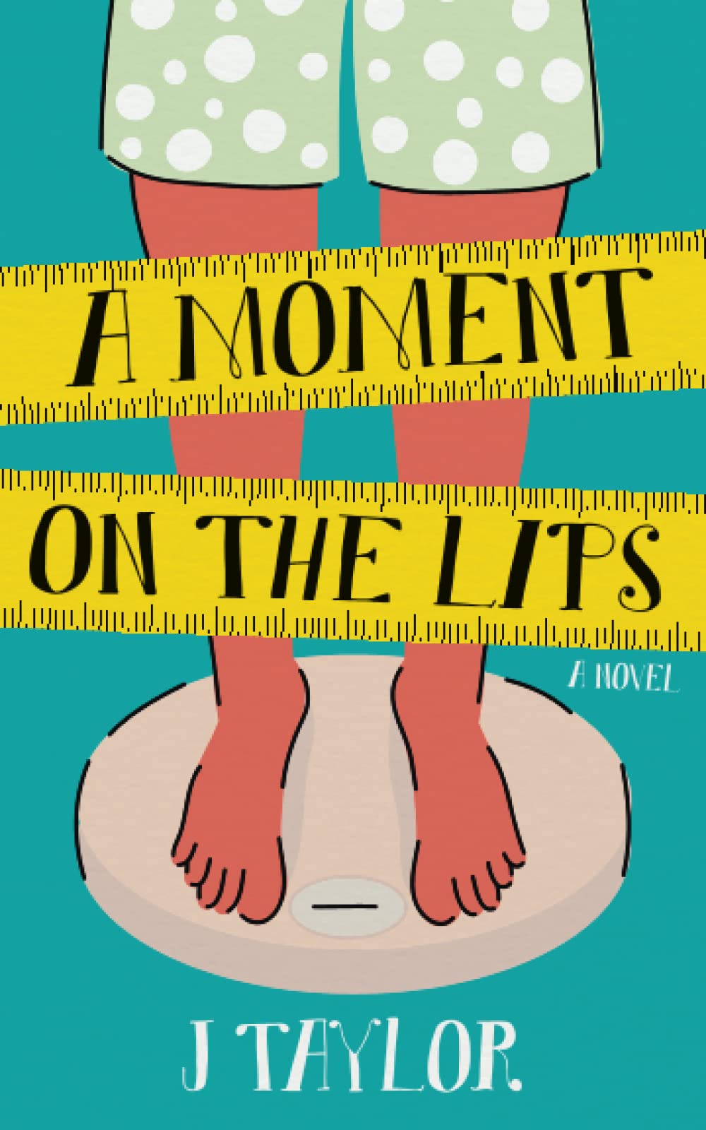 A Moment on the Lips: Join the carers of Elm Lodge care home on their hilarious and uplifting journey of weight loss, friendship, and self-acceptance: The funniest book you will read this year! book
