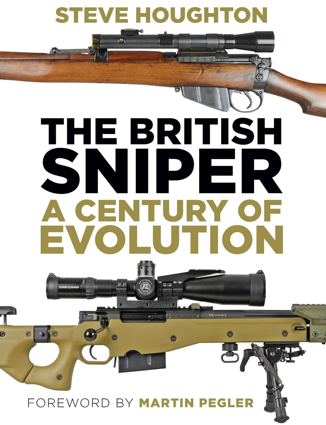 The British Sniper: A Century of Evolution Social Sciences
