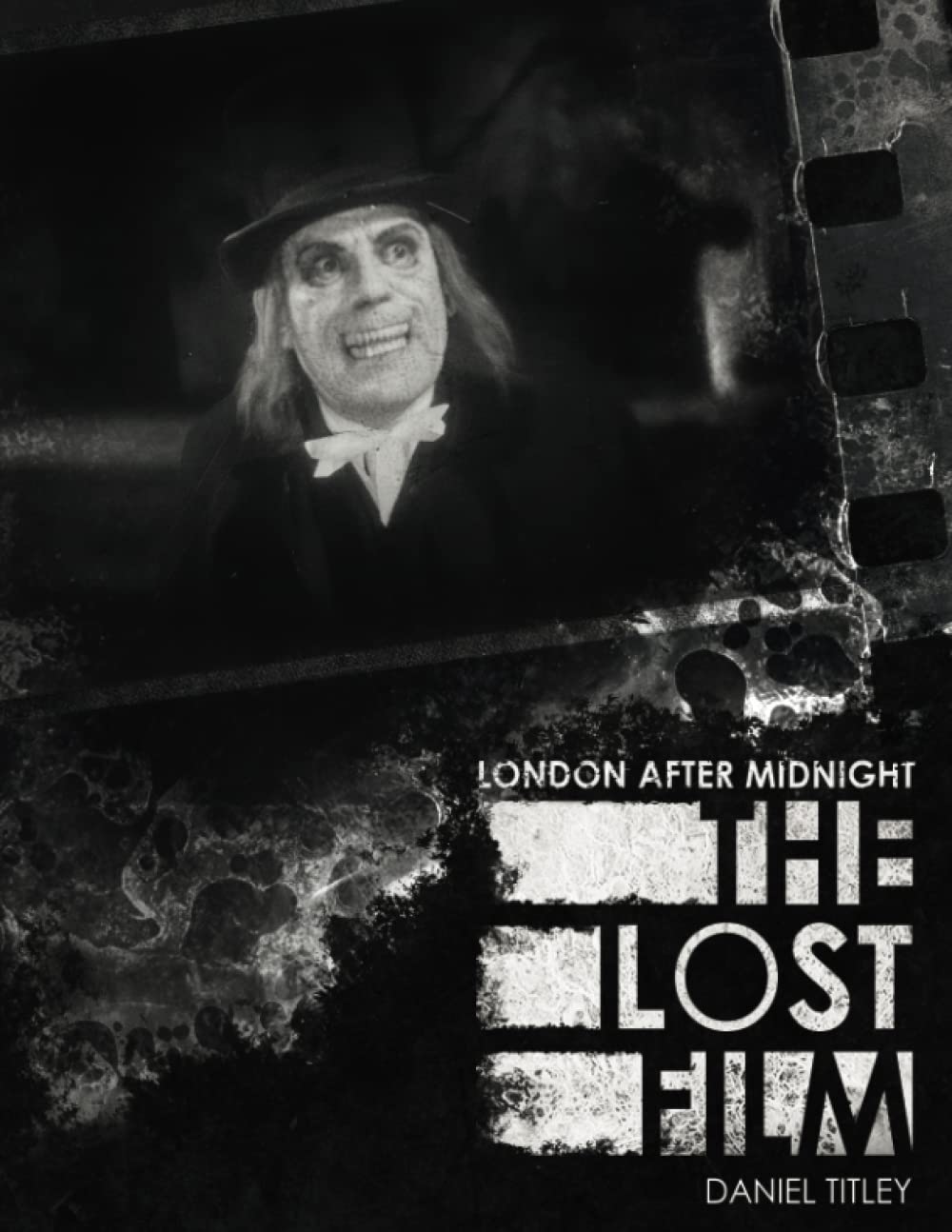 London After Midnight: The Lost Film Photography