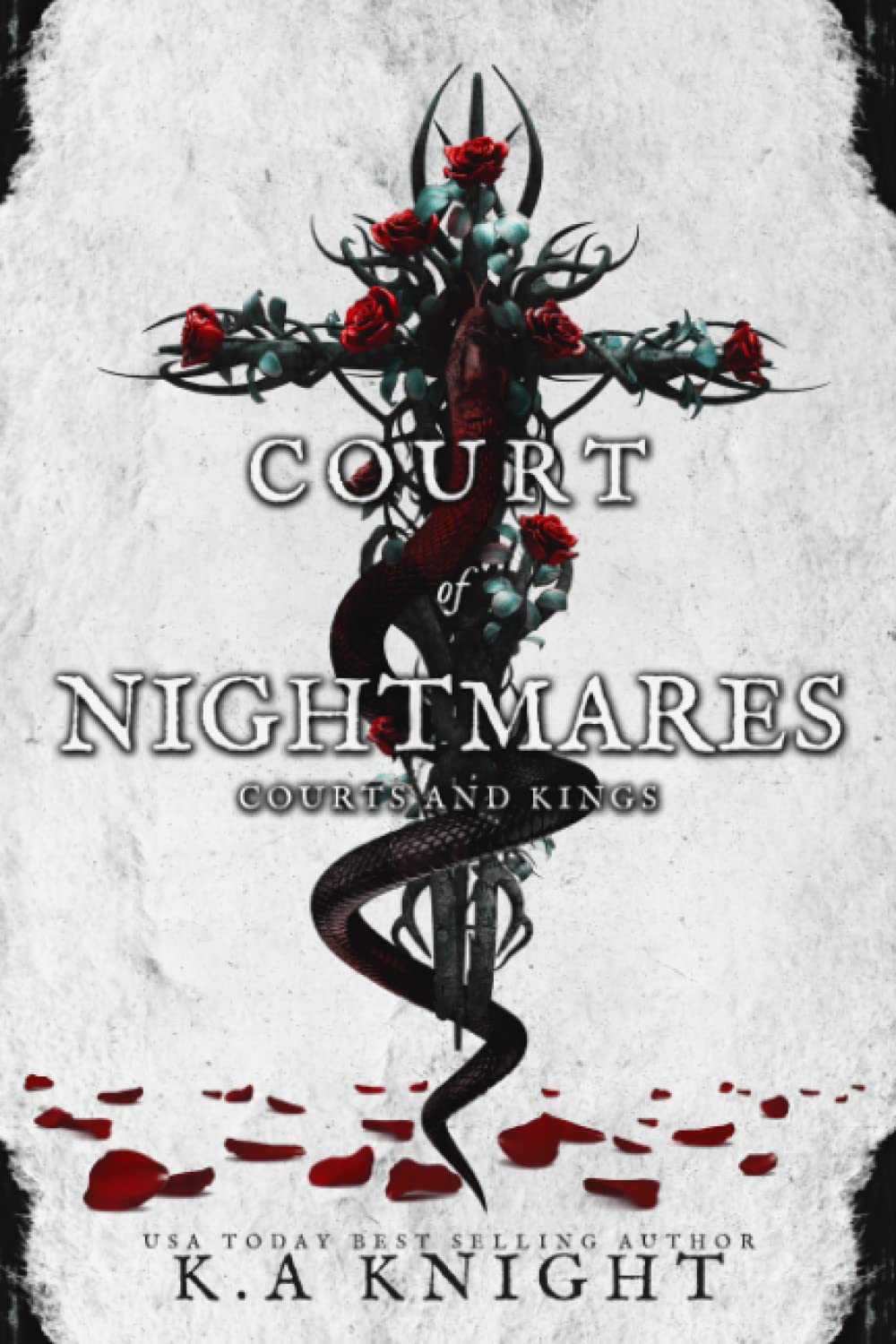 Court of Nightmares (Courts and Kings) Dark Fantasy