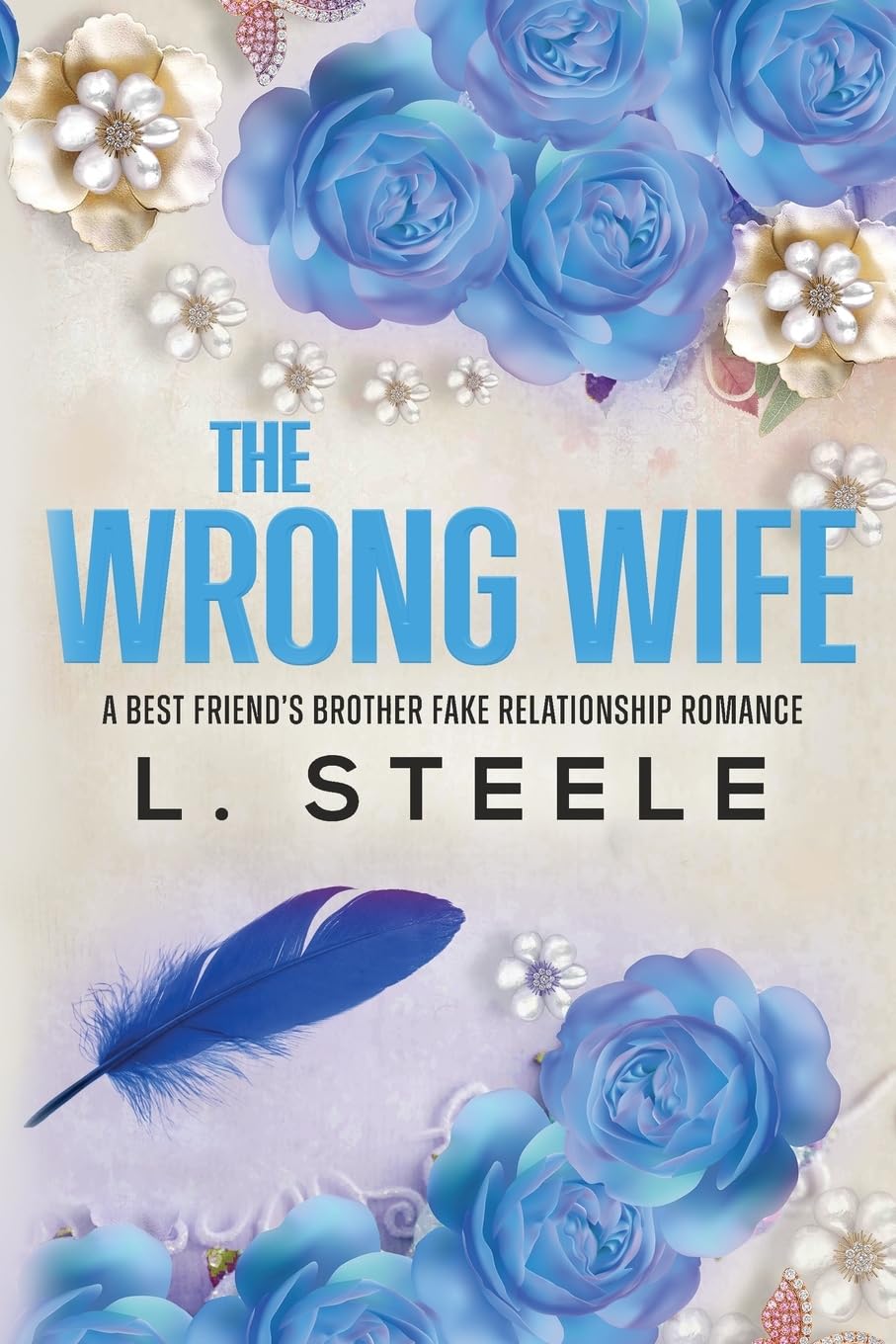 The Wrong Wife: Brother's Best Friend Marriage of Convenience Romance (Morally Grey Billionaires, Band 5) Action & Adventure