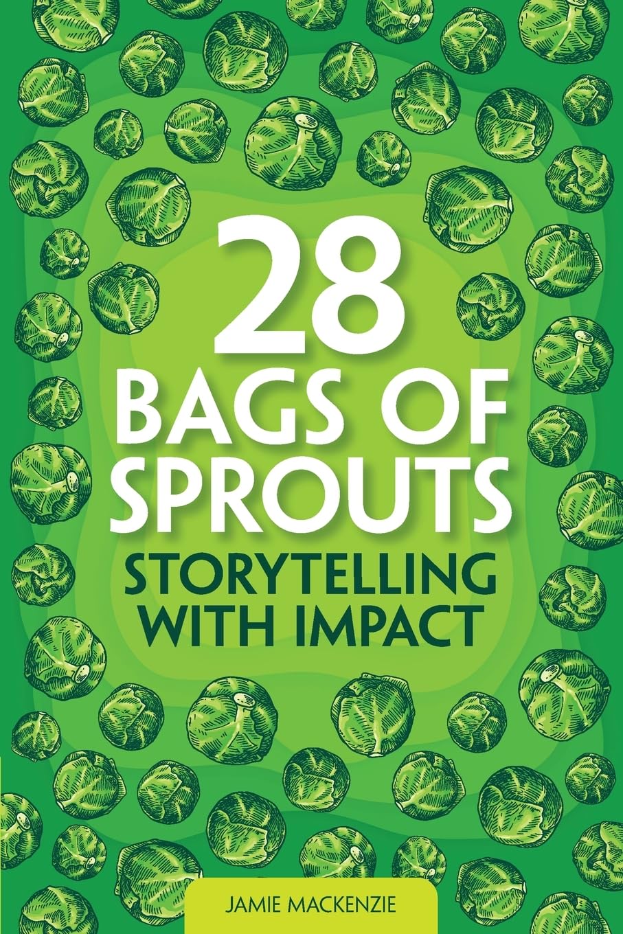 28 Bags of Sprouts Law