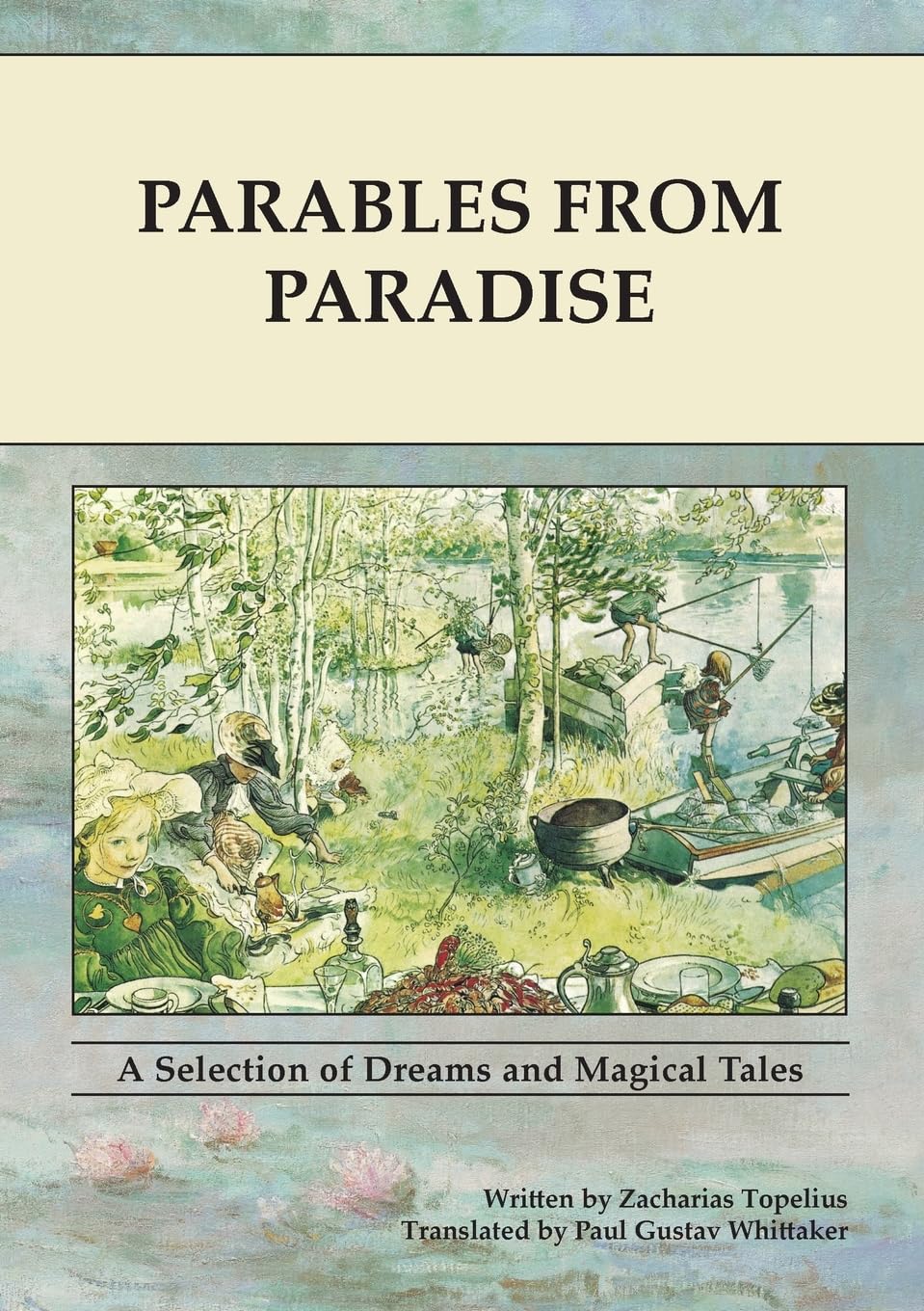 Parables from Paradise: A selection of dreams and magical tales book